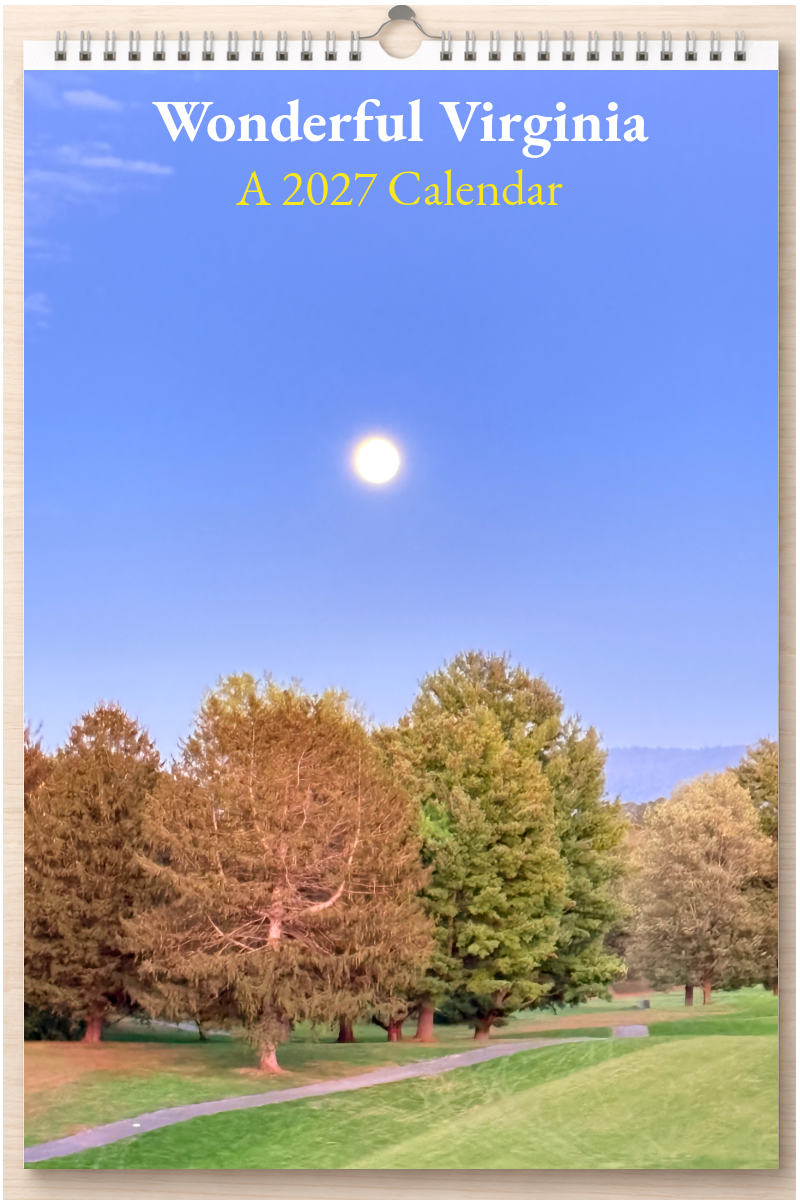 Wonderful Virginia: A 2027 Calendar