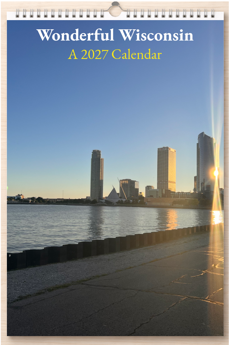 Wonderful Wisconsin: A 2027 Calendar