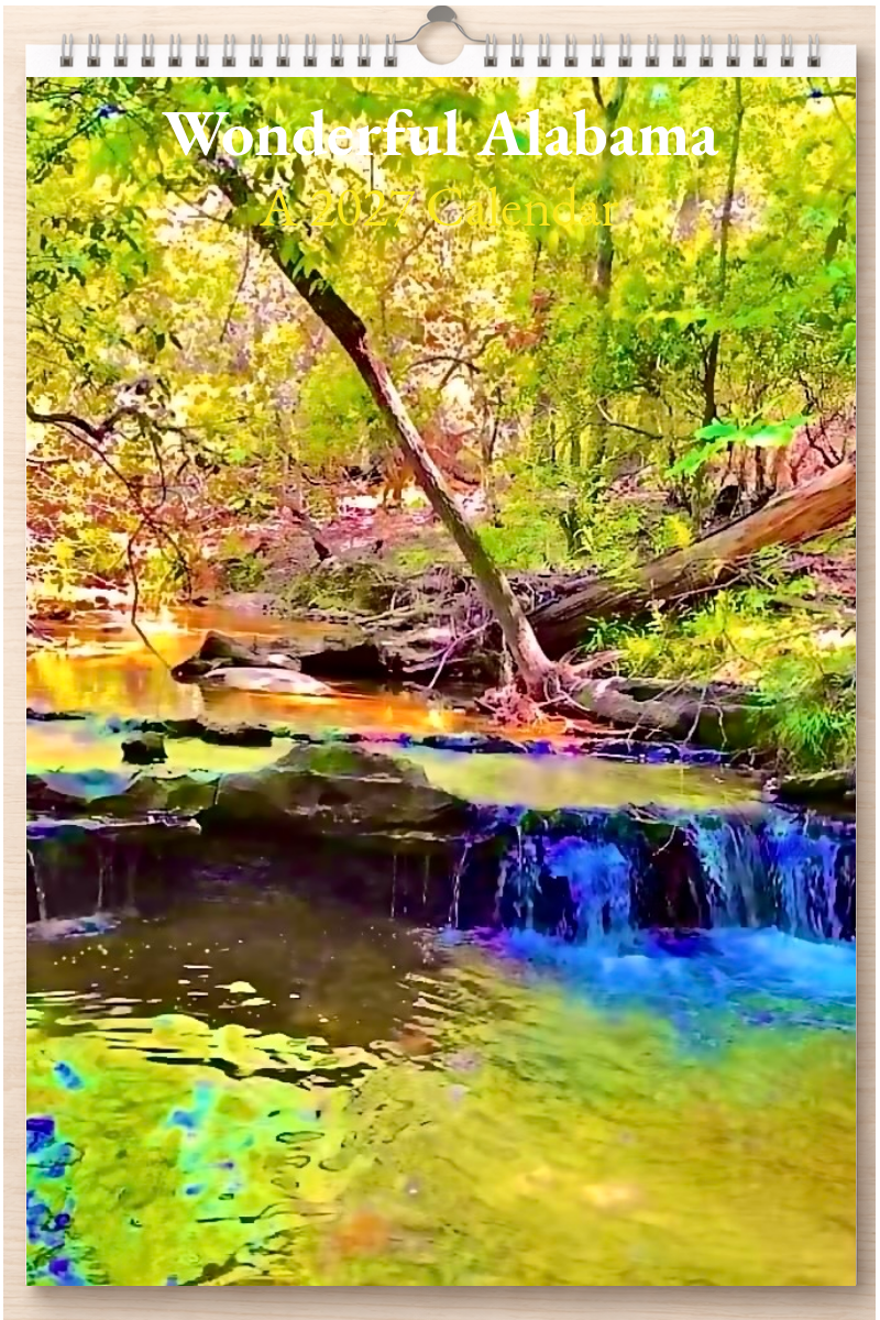 Wonderful Alabama: A 2027 Calendar