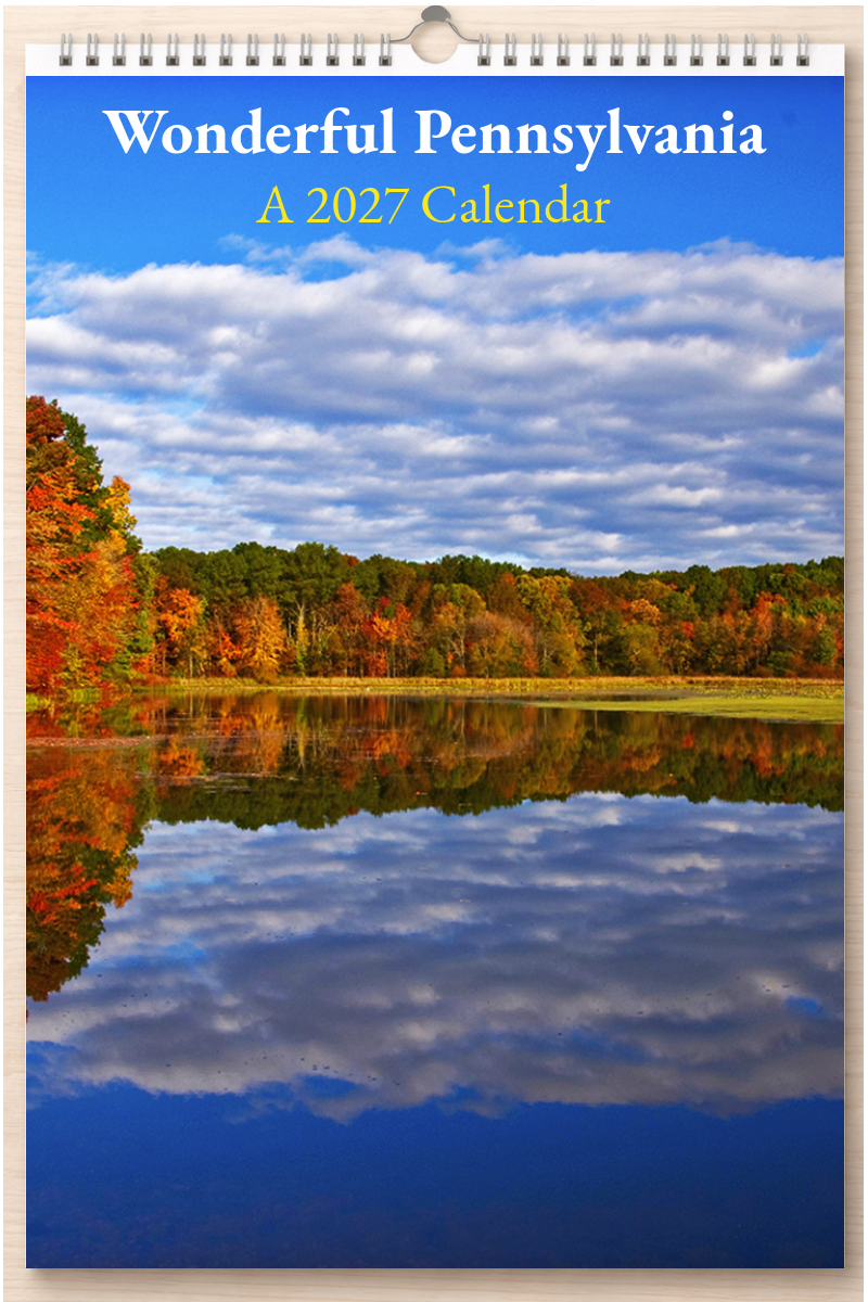 Wonderful Pennsylvania: A 2027 Calendar
