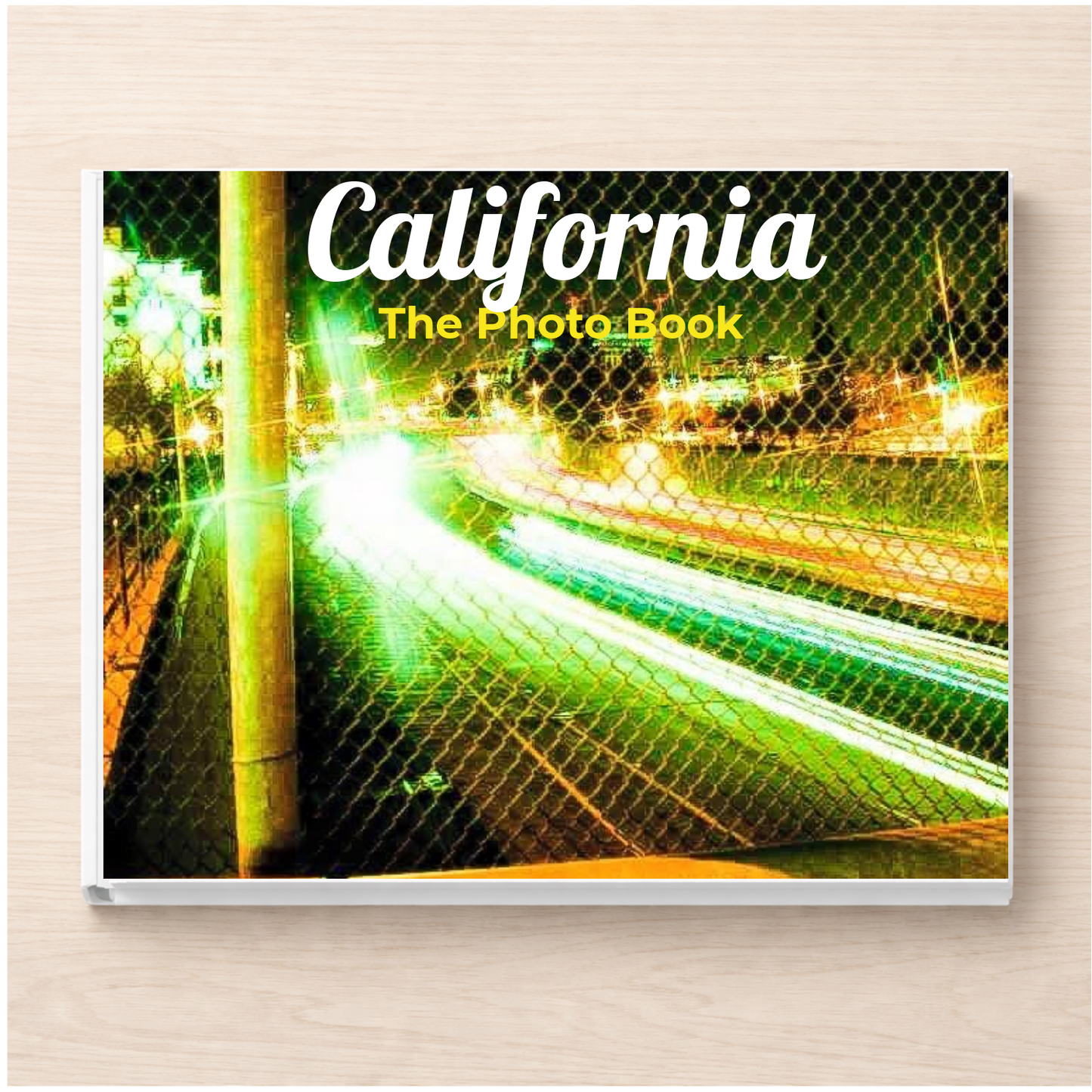 California: The Photo Book