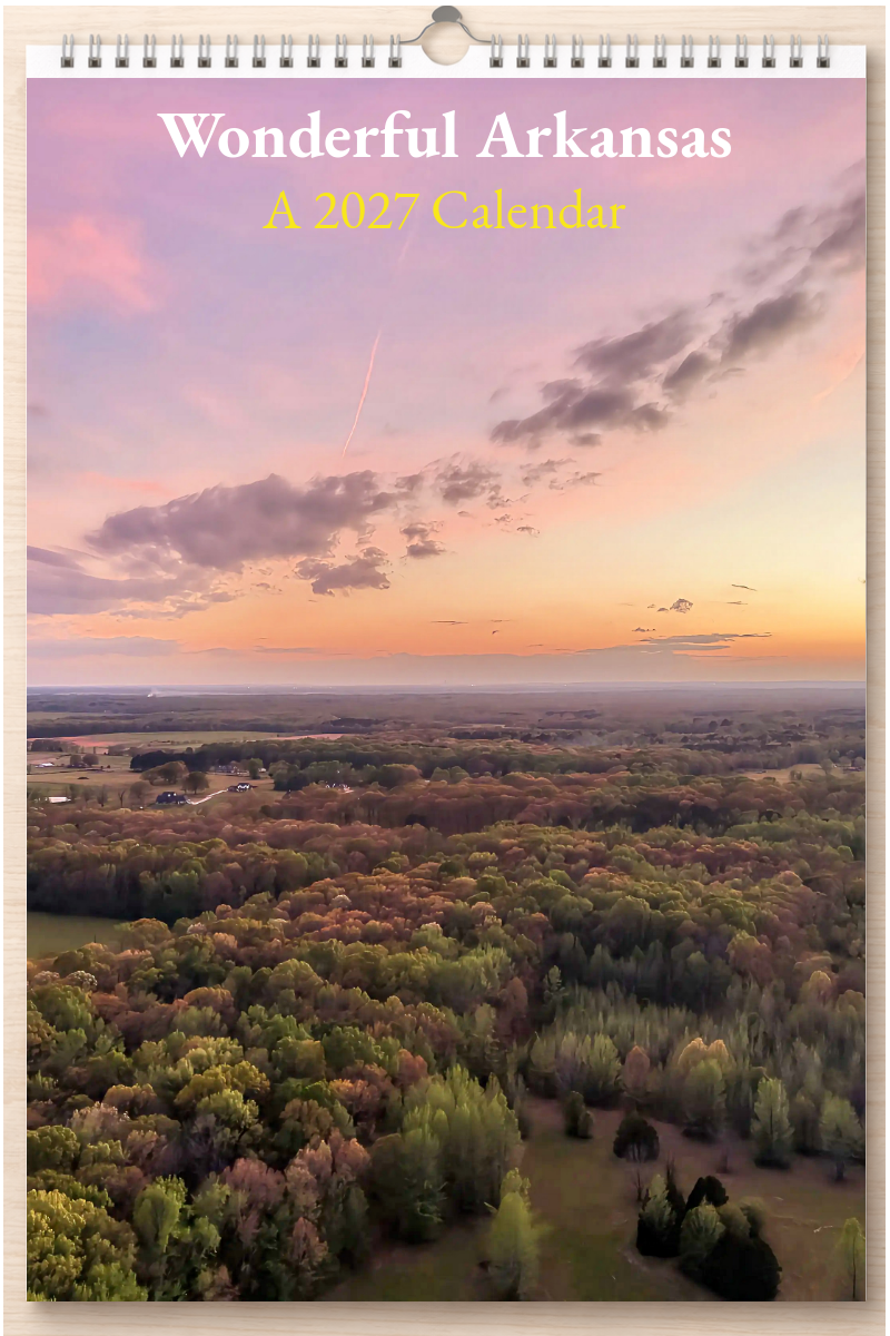 Wonderful Arkansas: A 2027 Calendar