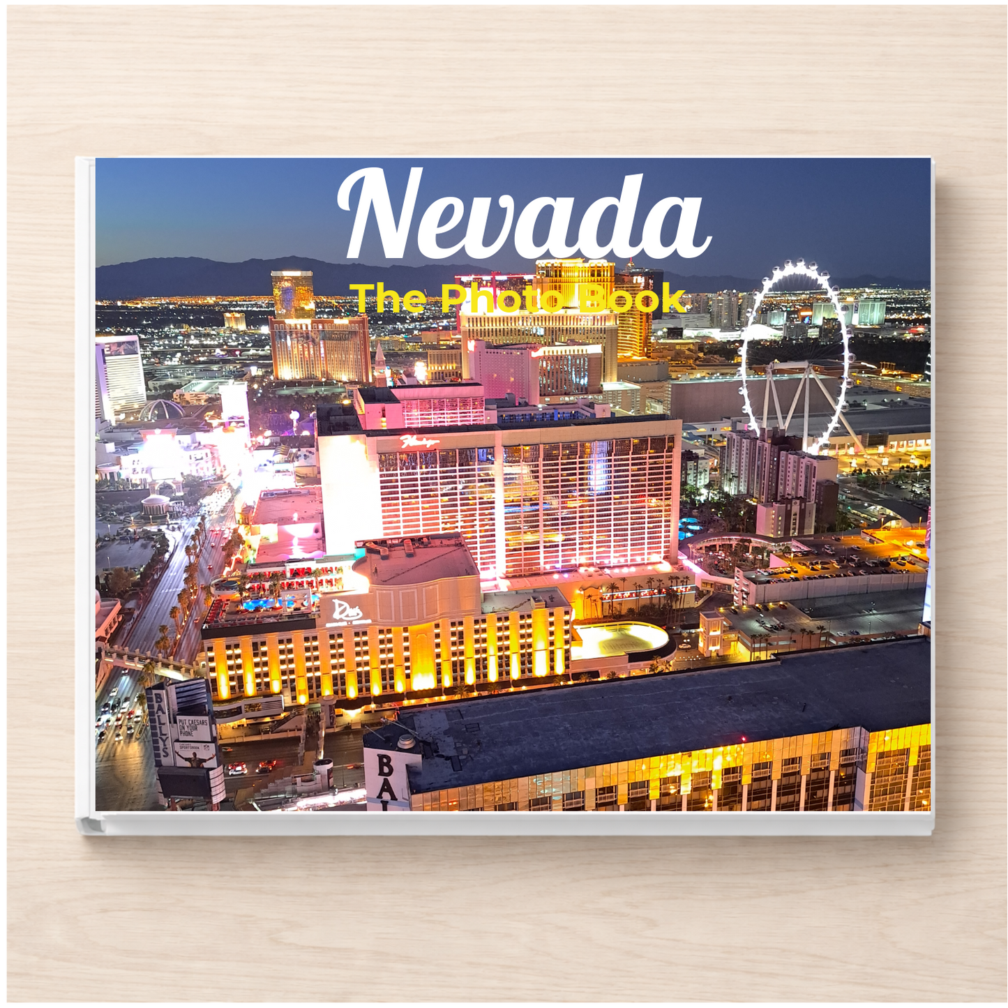 Nevada: The Photo Book