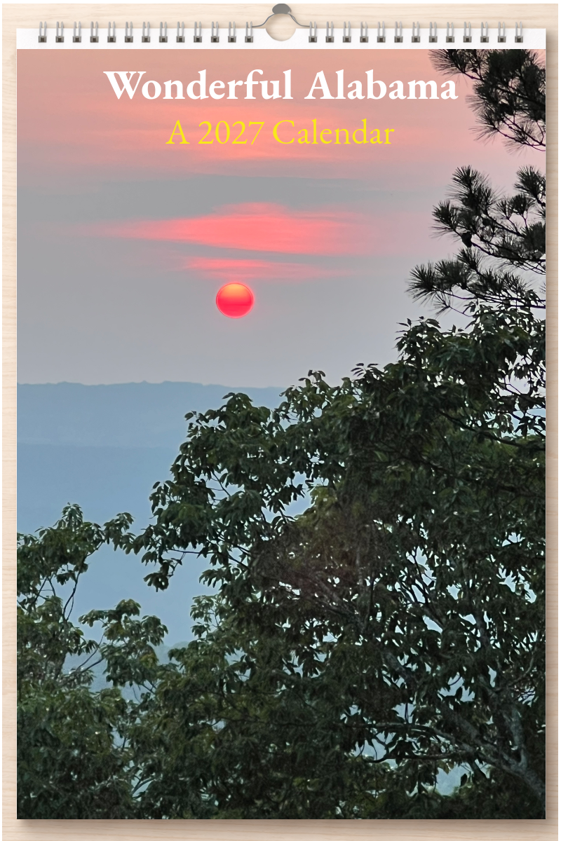 Wonderful Alabama: A 2027 Calendar