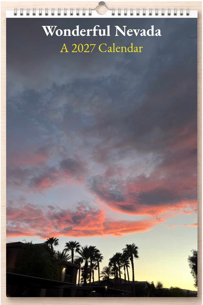 Wonderful Nevada: A 2027 Calendar