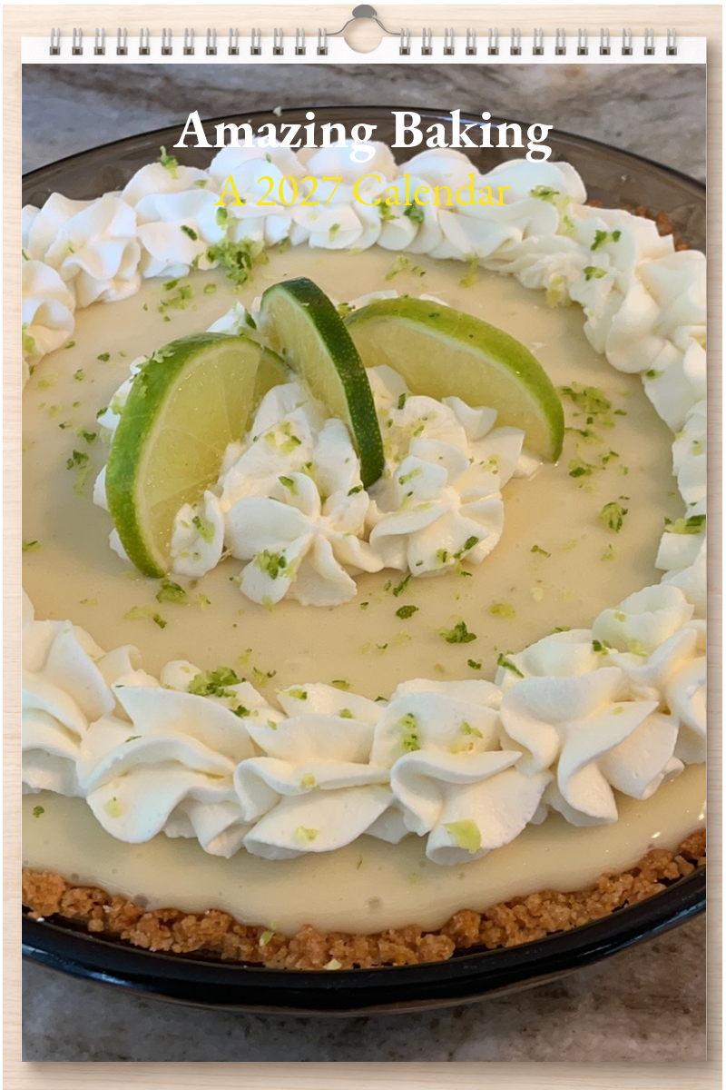 Amazing Baking: A 2027 Calendar