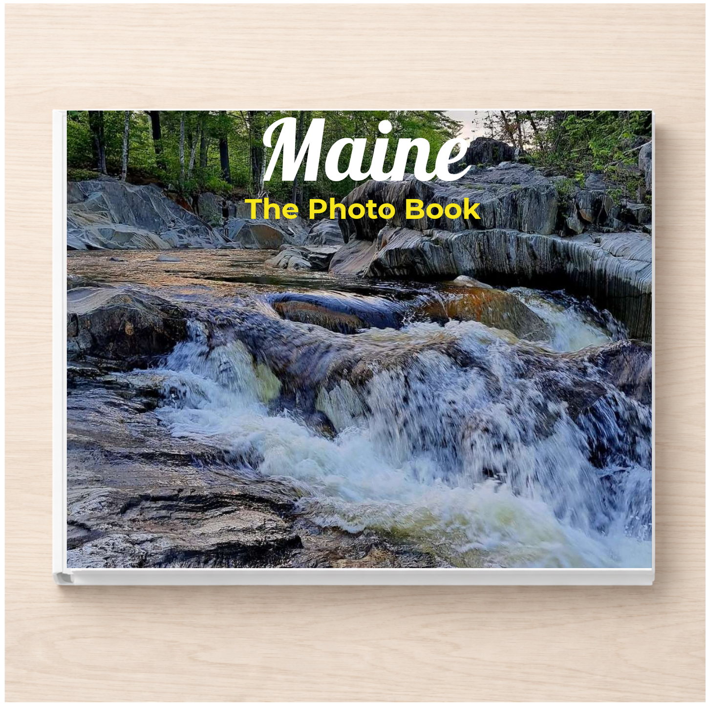 Maine: The Photo Book