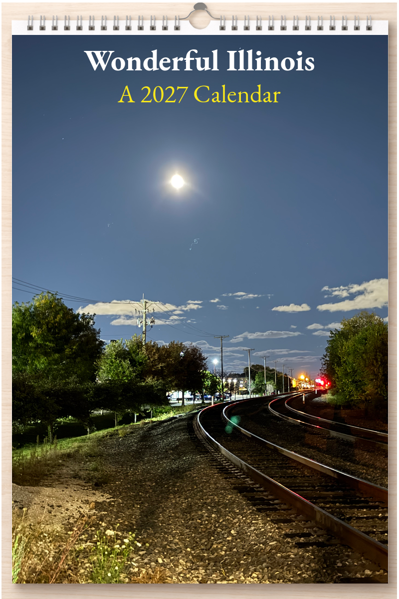 Wonderful Illinois: A 2027 Calendar