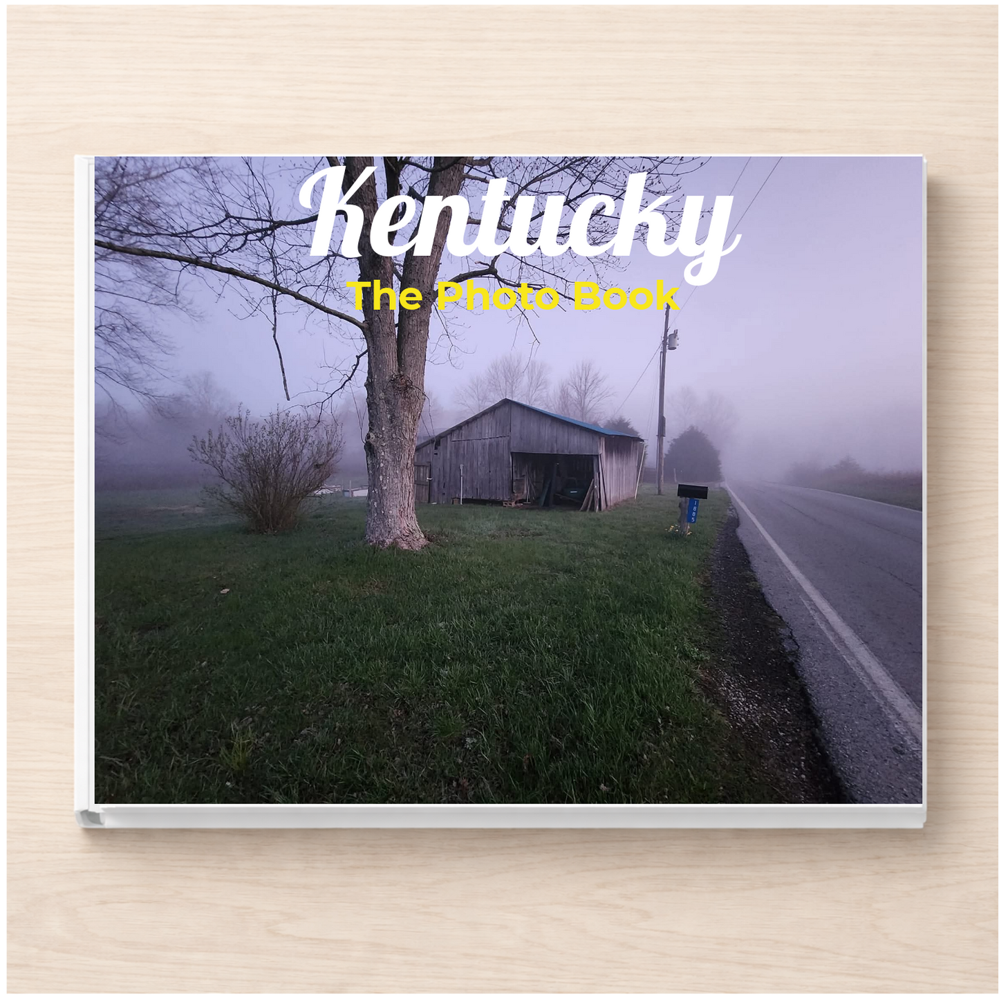Kentucky: The Photo Book