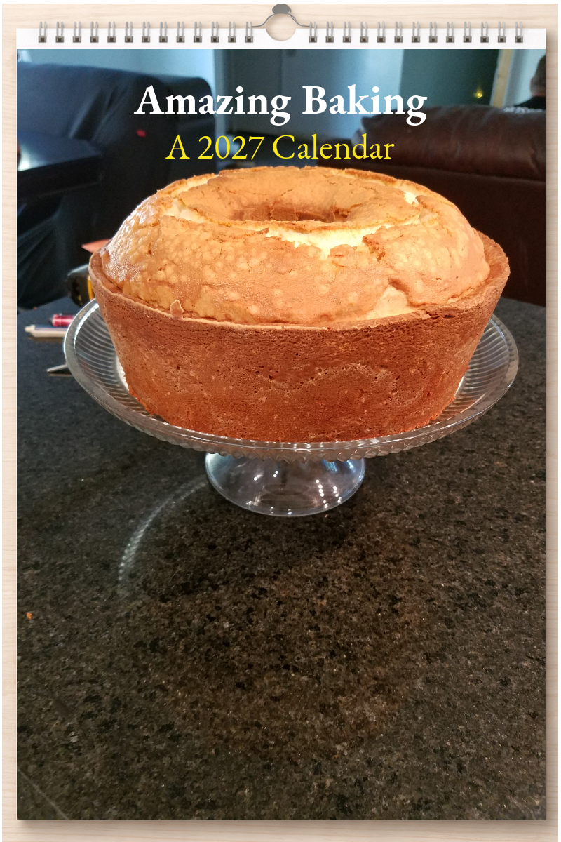 Amazing Baking: A 2027 Calendar