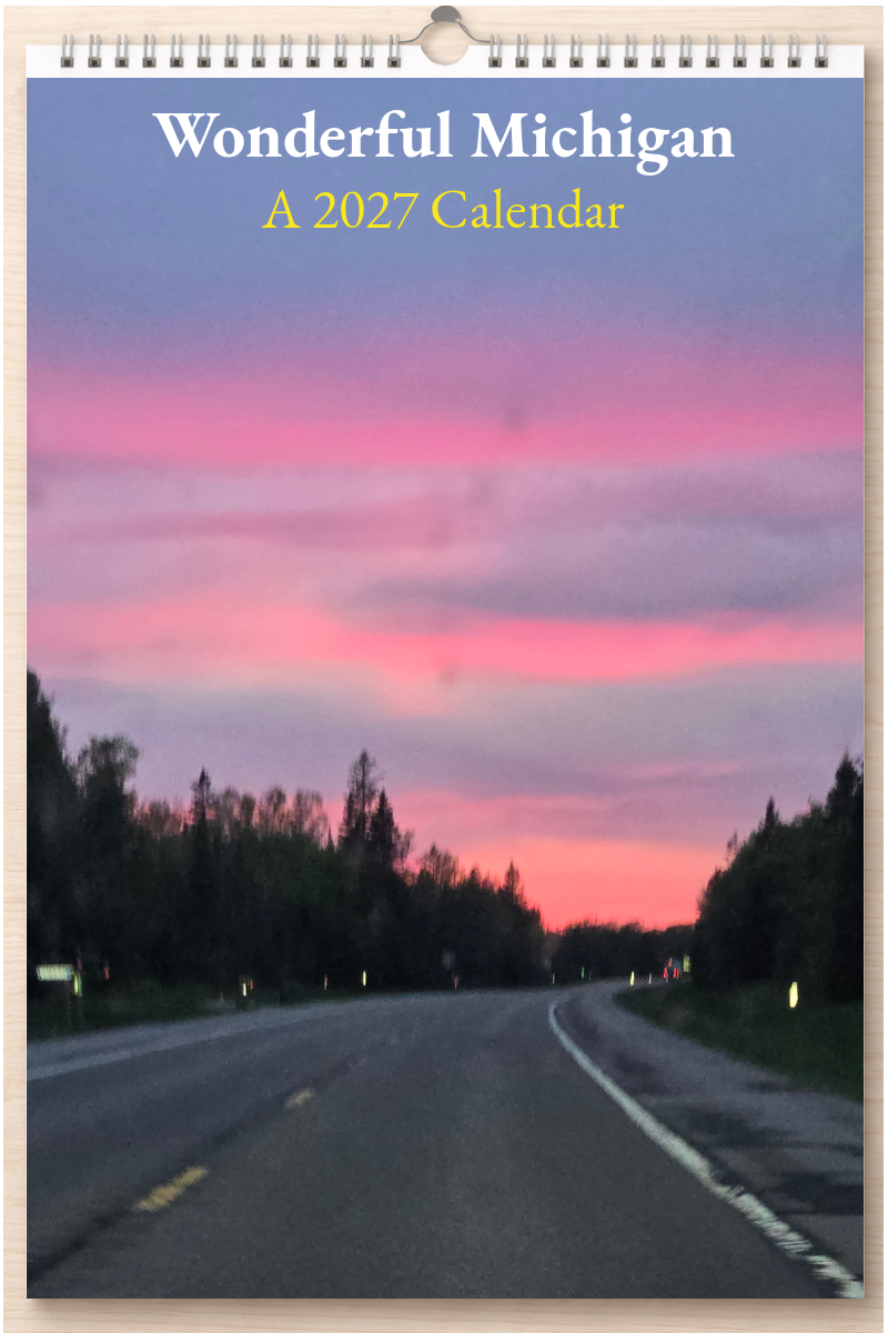 Wonderful Michigan: A 2027 Calendar