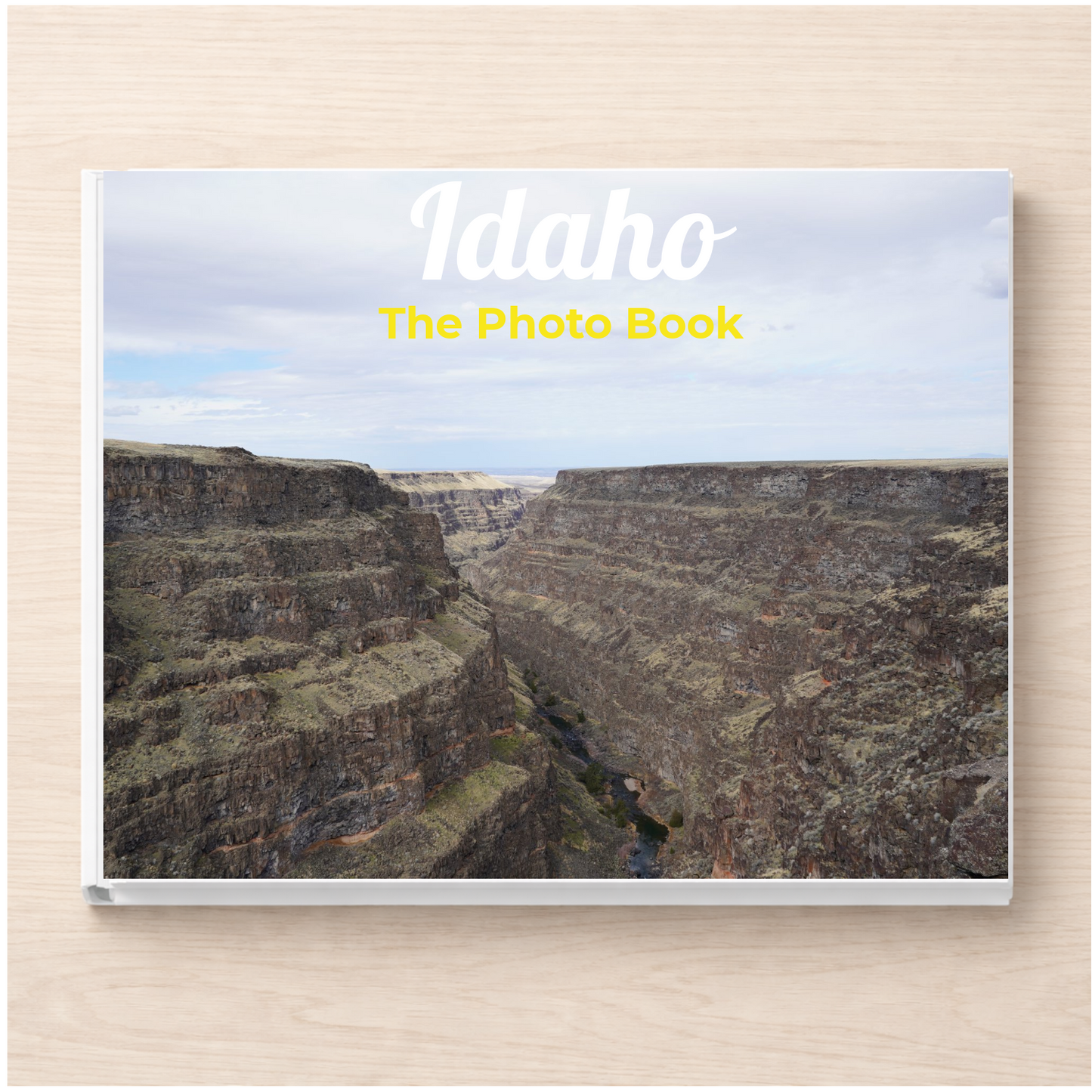 Idaho: The Photo Book