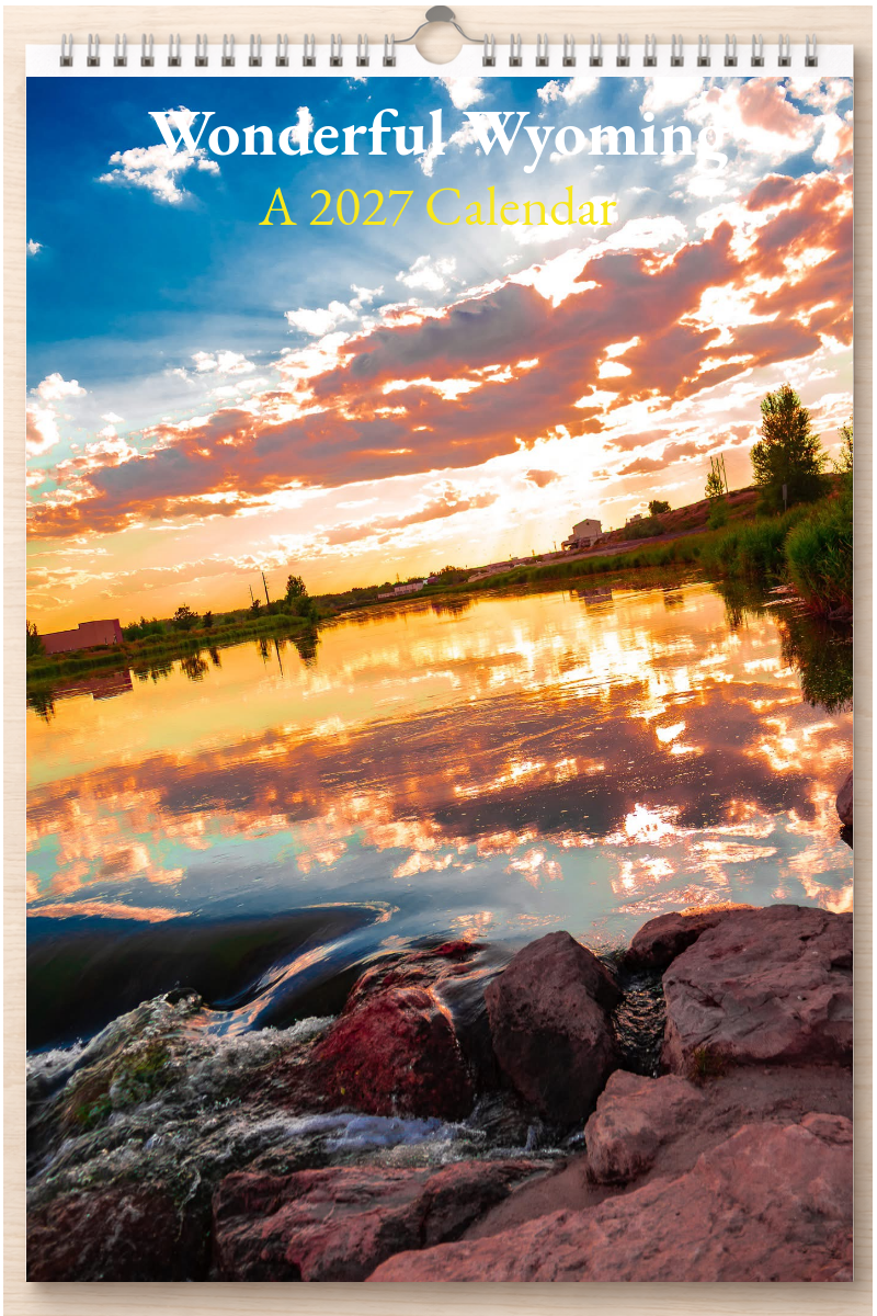 Wonderful Wyoming: A 2027 Calendar