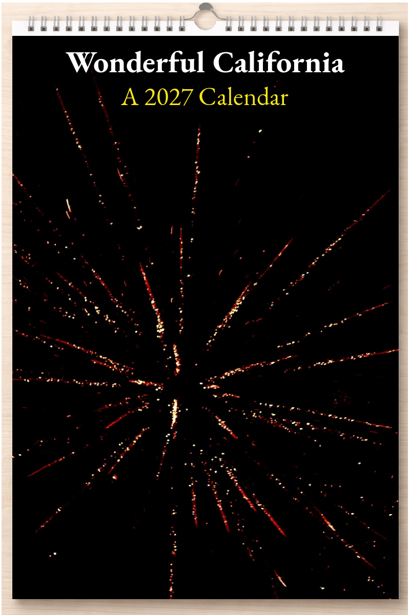 Wonderful California: A 2027 Calendar