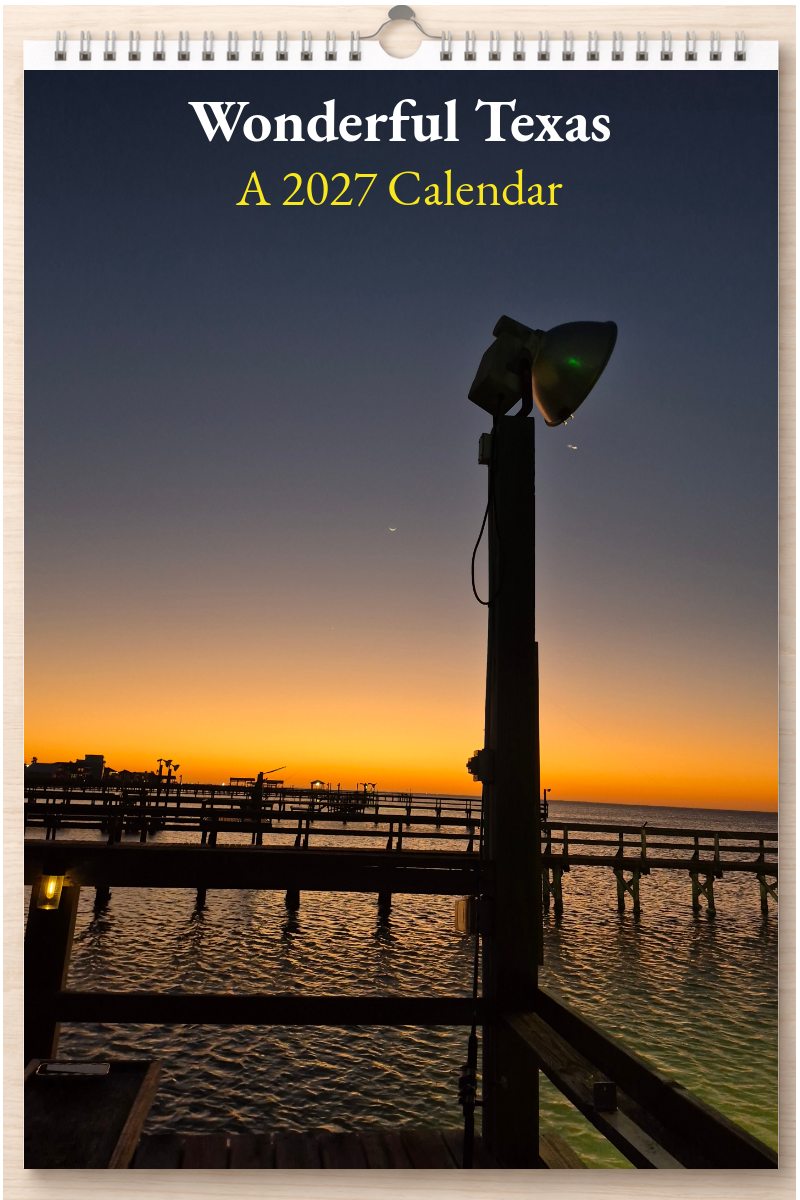 Wonderful Texas: A 2027 Calendar