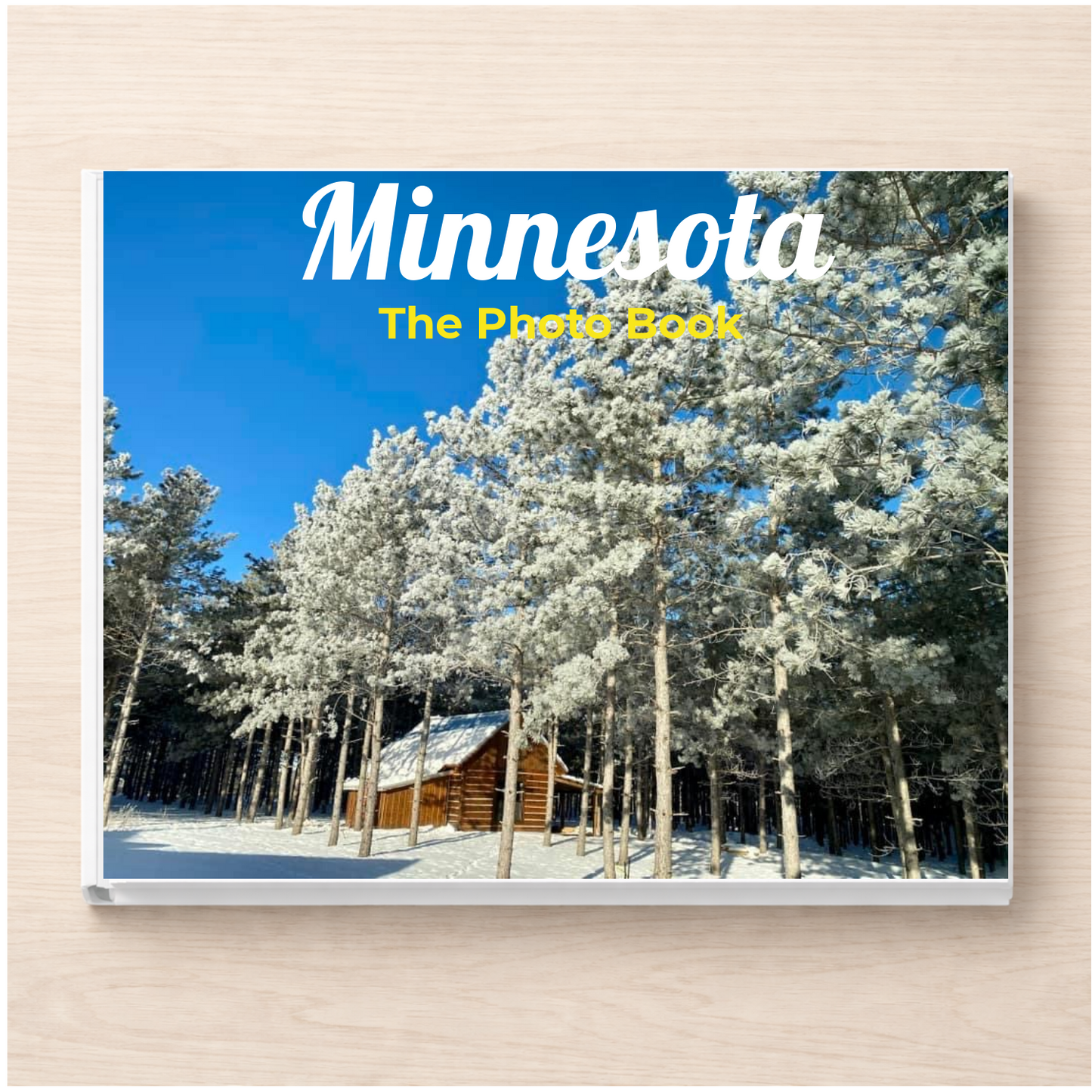 Minnesota: The Photo Book
