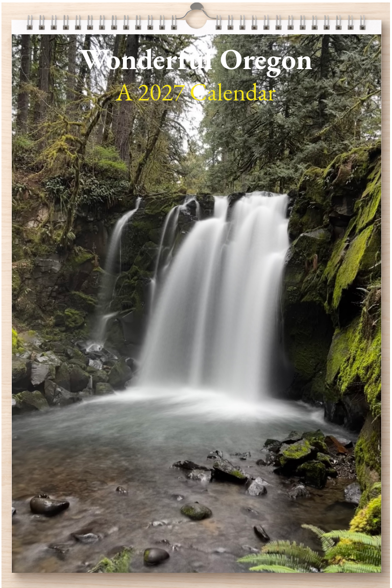 Wonderful Oregon: A 2027 Calendar