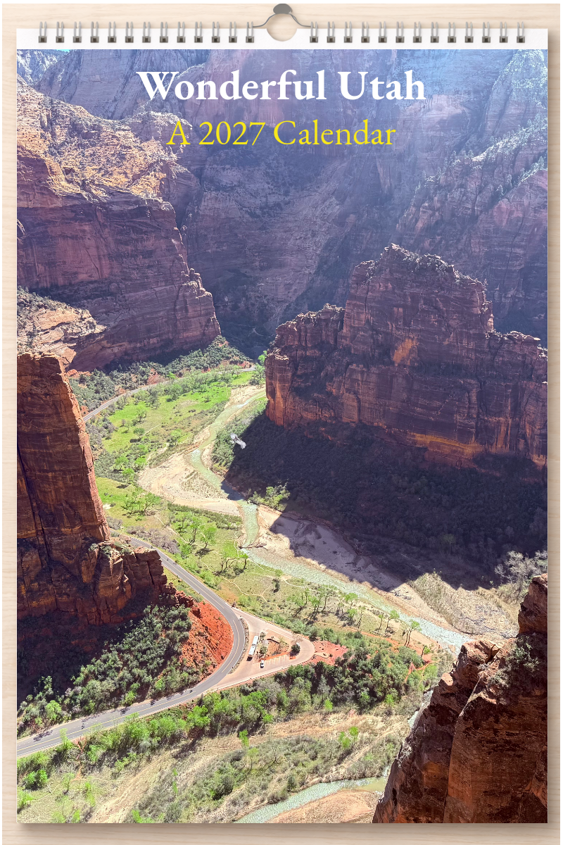 Wonderful Utah: A 2027 Calendar