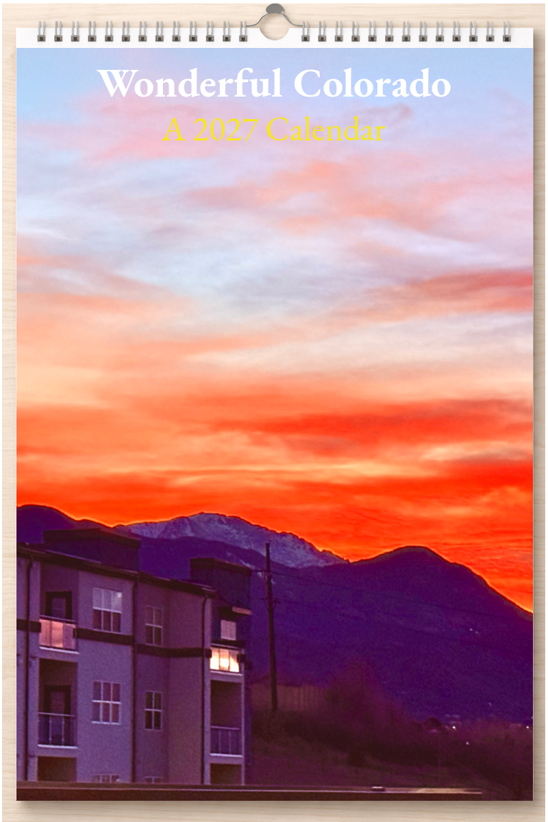 Wonderful Colorado: A 2027 Calendar