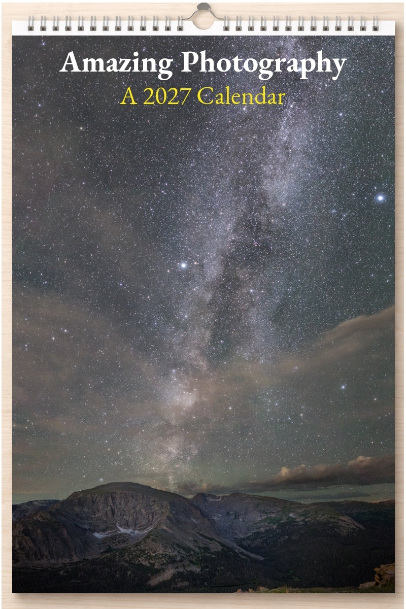 Amazing Photography: A 2027 Calendar