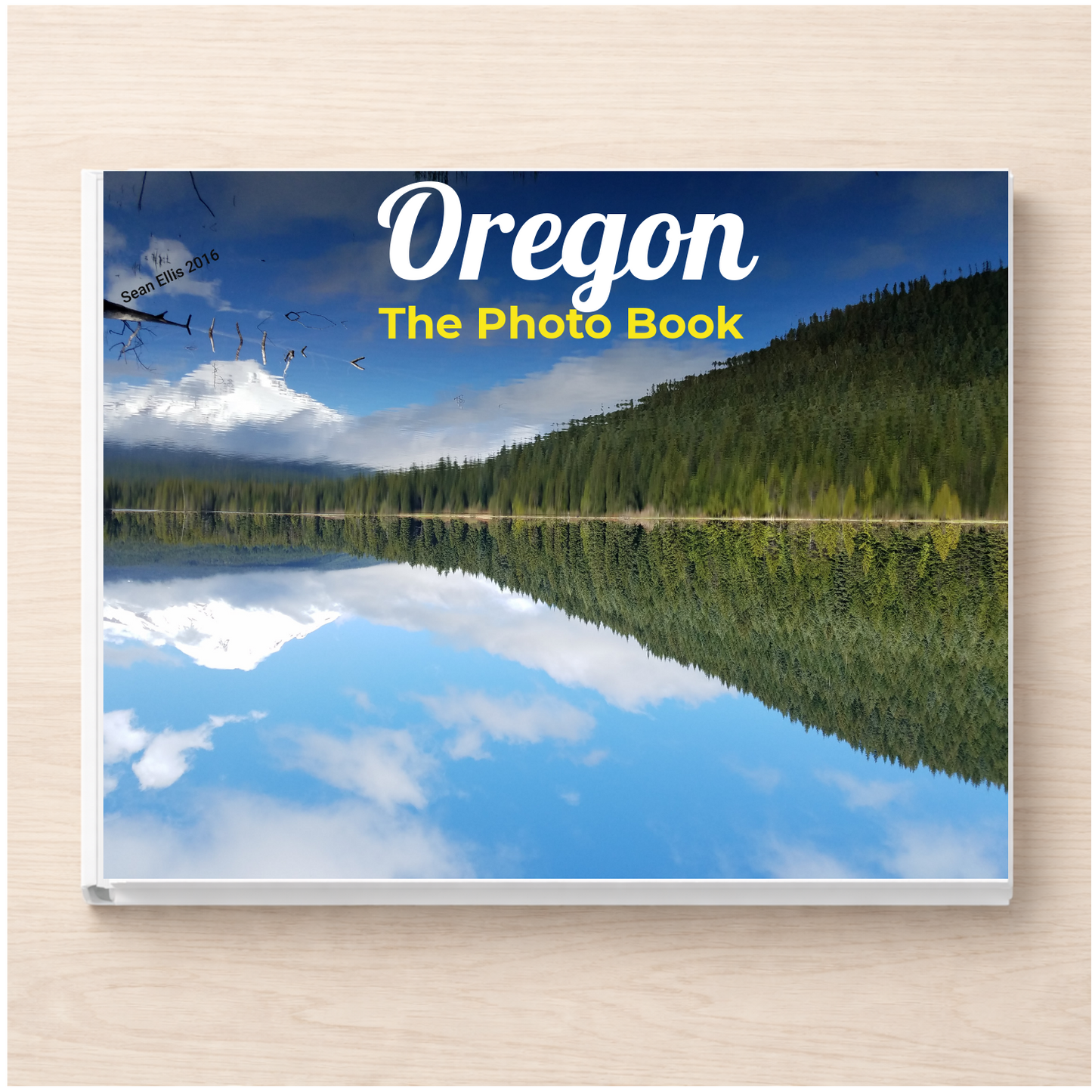 Oregon: The Photo Book