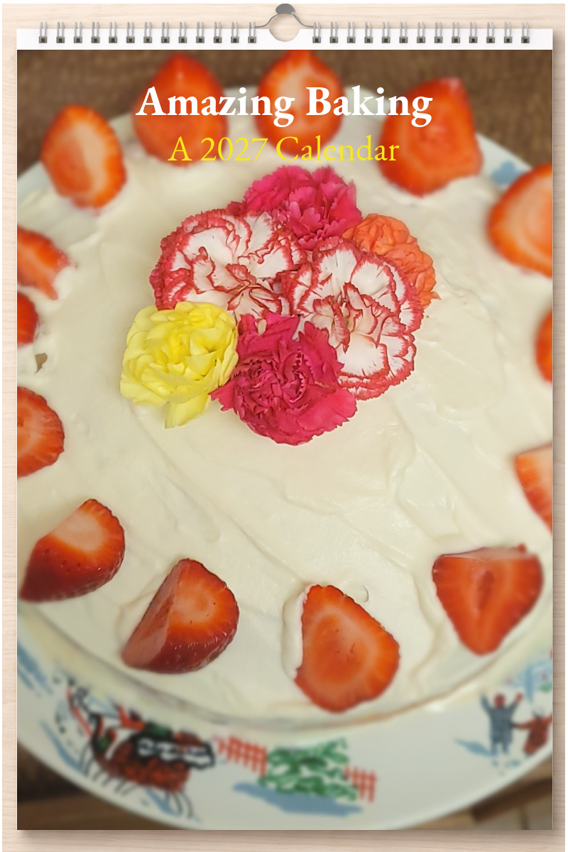 Amazing Baking: A 2027 Calendar