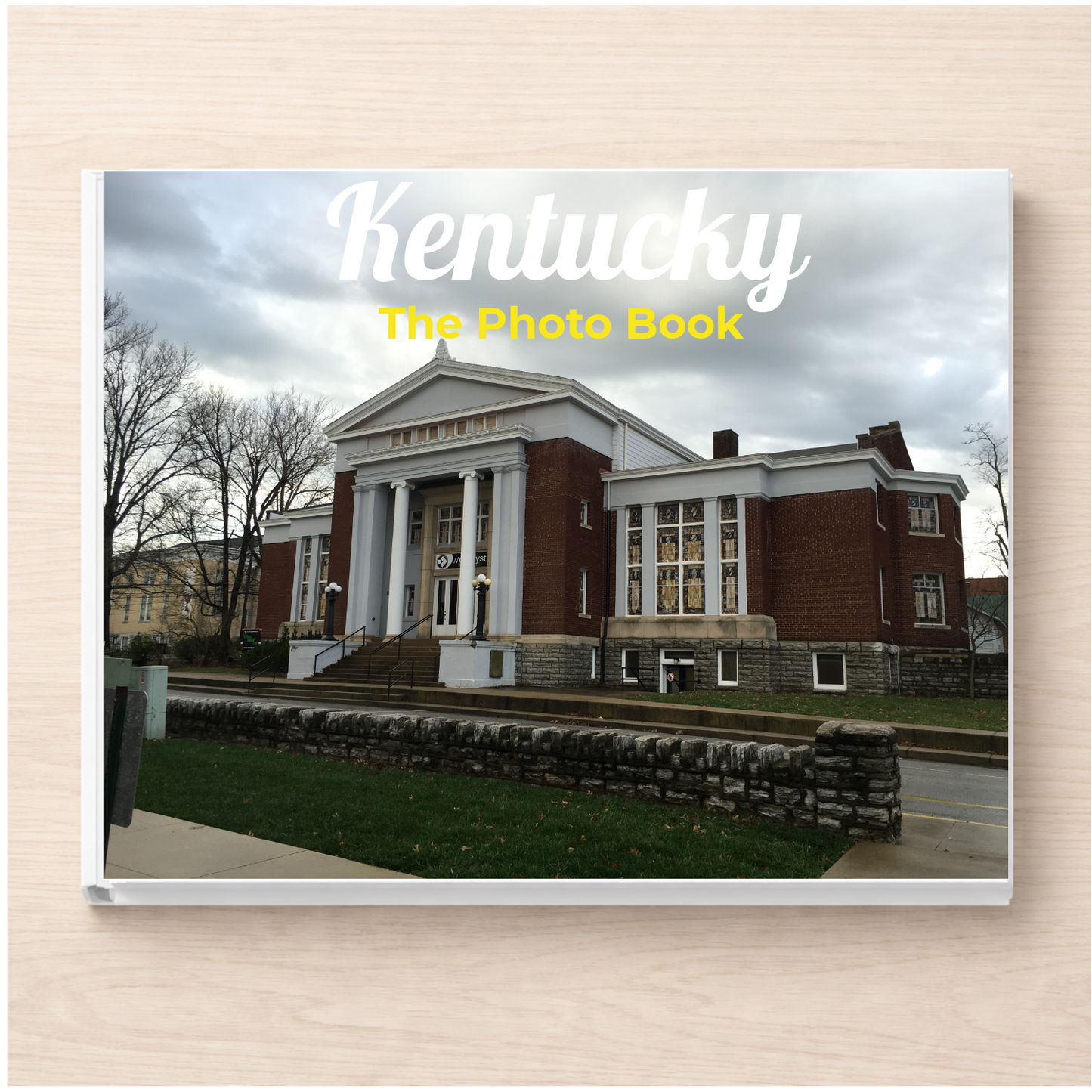 Kentucky: The Photo Book