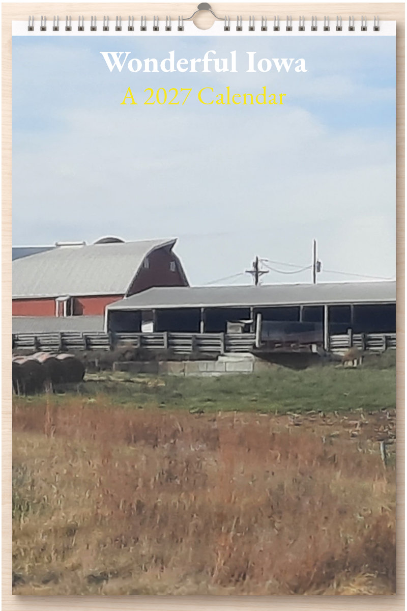 Wonderful Iowa: A 2027 Calendar