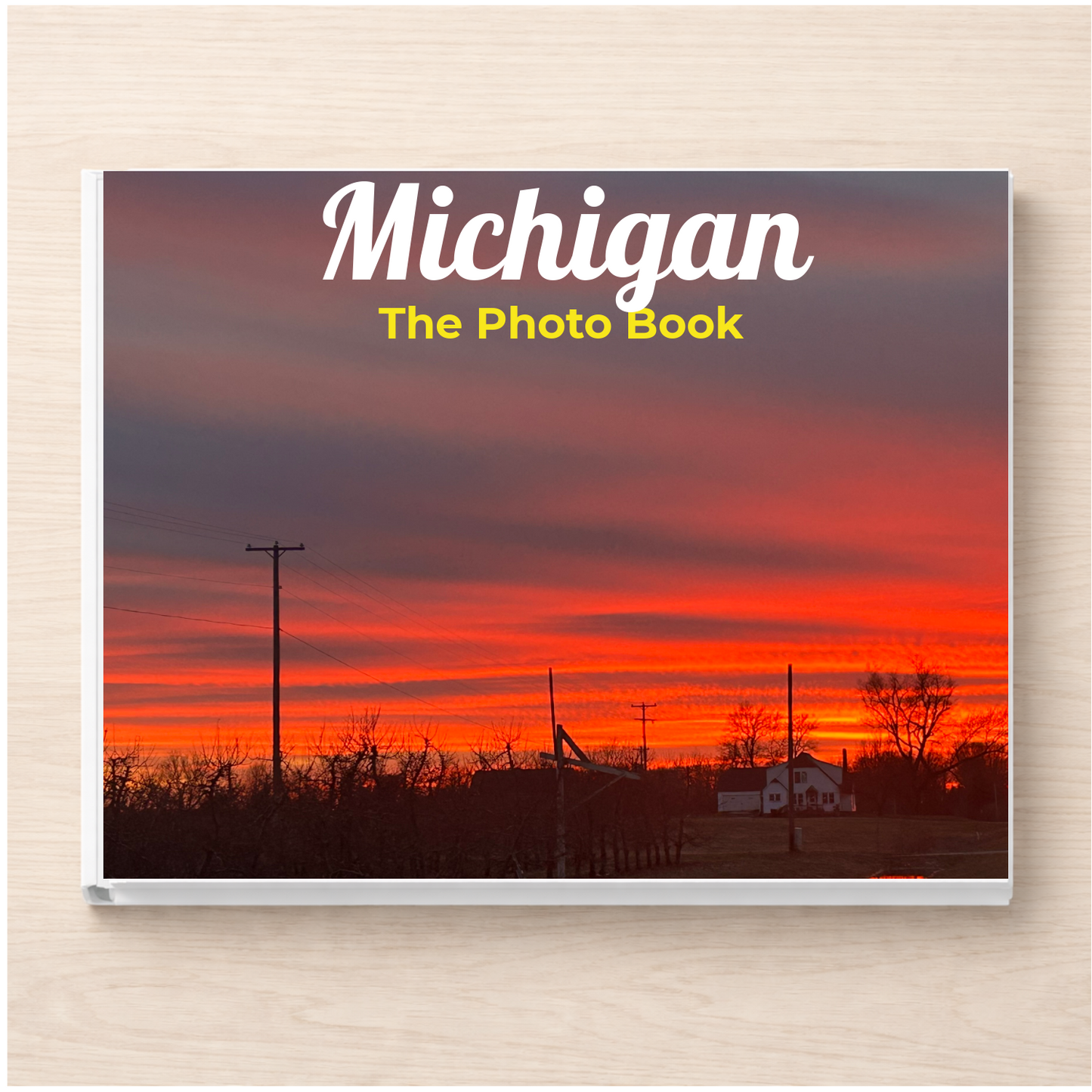 Michigan: The Photo Book