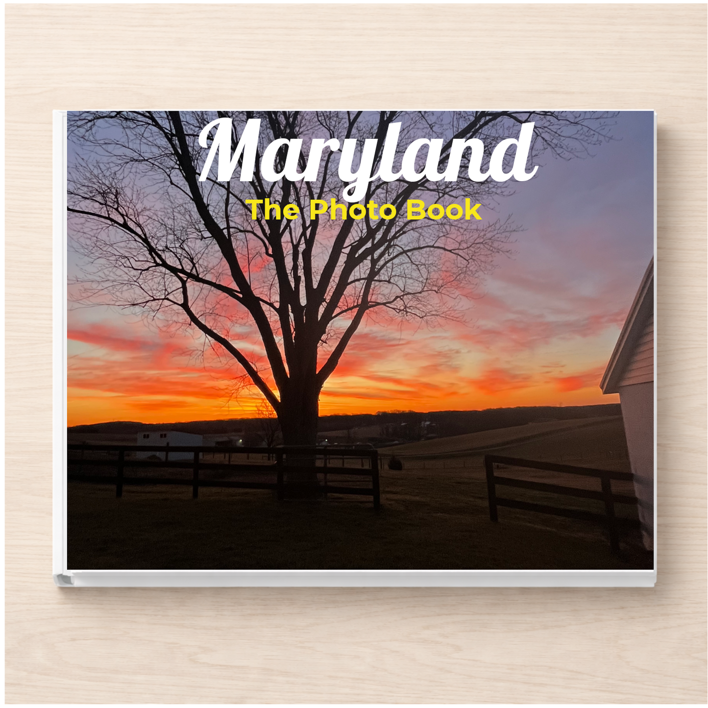 Maryland: The Photo Book