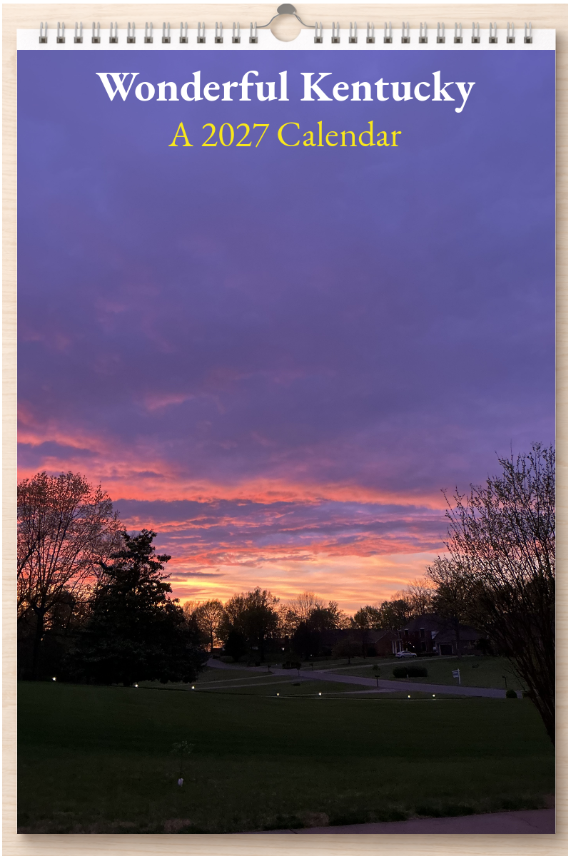 Wonderful Kentucky: A 2027 Calendar