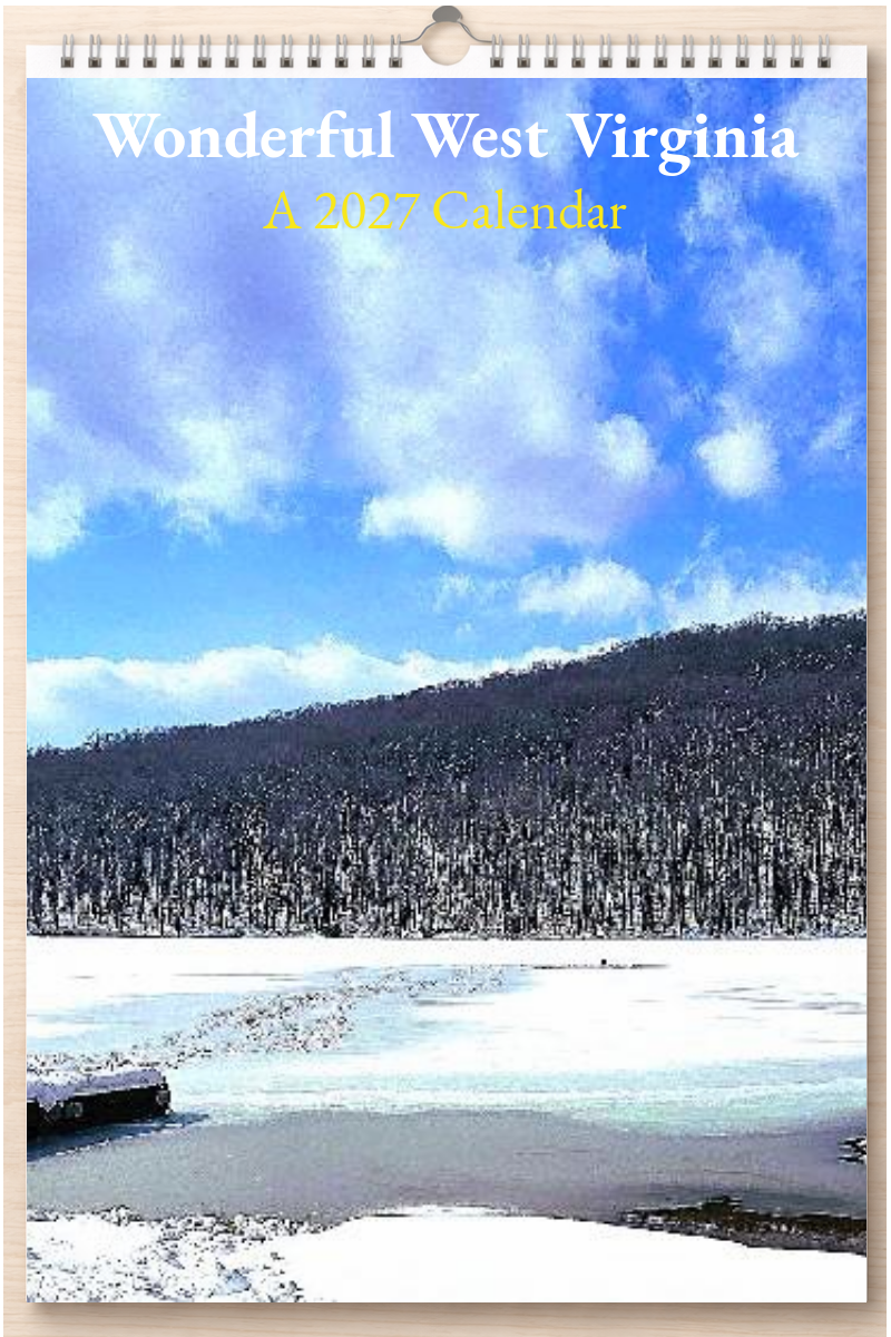 Wonderful West Virginia: A 2027 Calendar