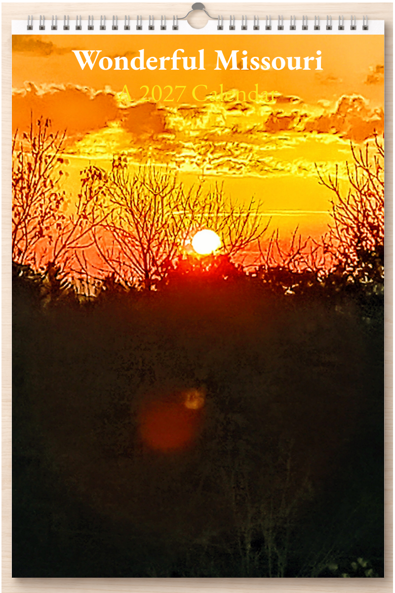 Wonderful Missouri: A 2027 Calendar