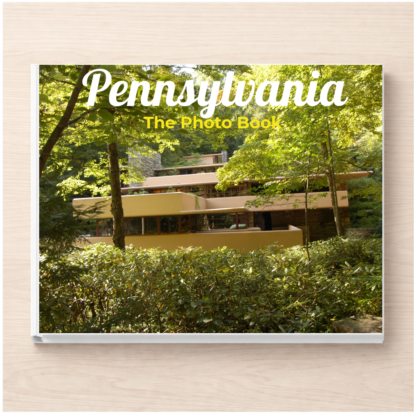 Pennsylvania: The Photo Book
