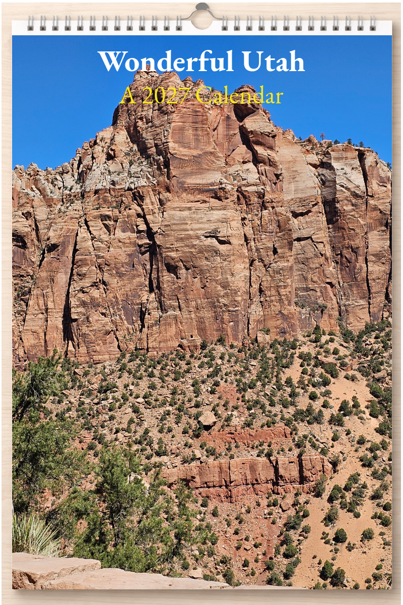 Wonderful Utah: A 2027 Calendar