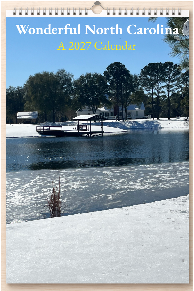 Wonderful North Carolina: A 2027 Calendar