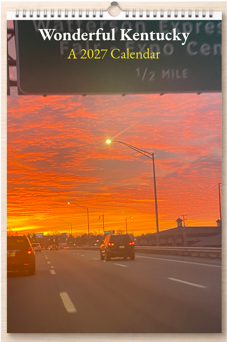 Wonderful Kentucky: A 2027 Calendar