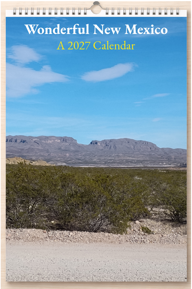 Wonderful New Mexico: A 2027 Calendar