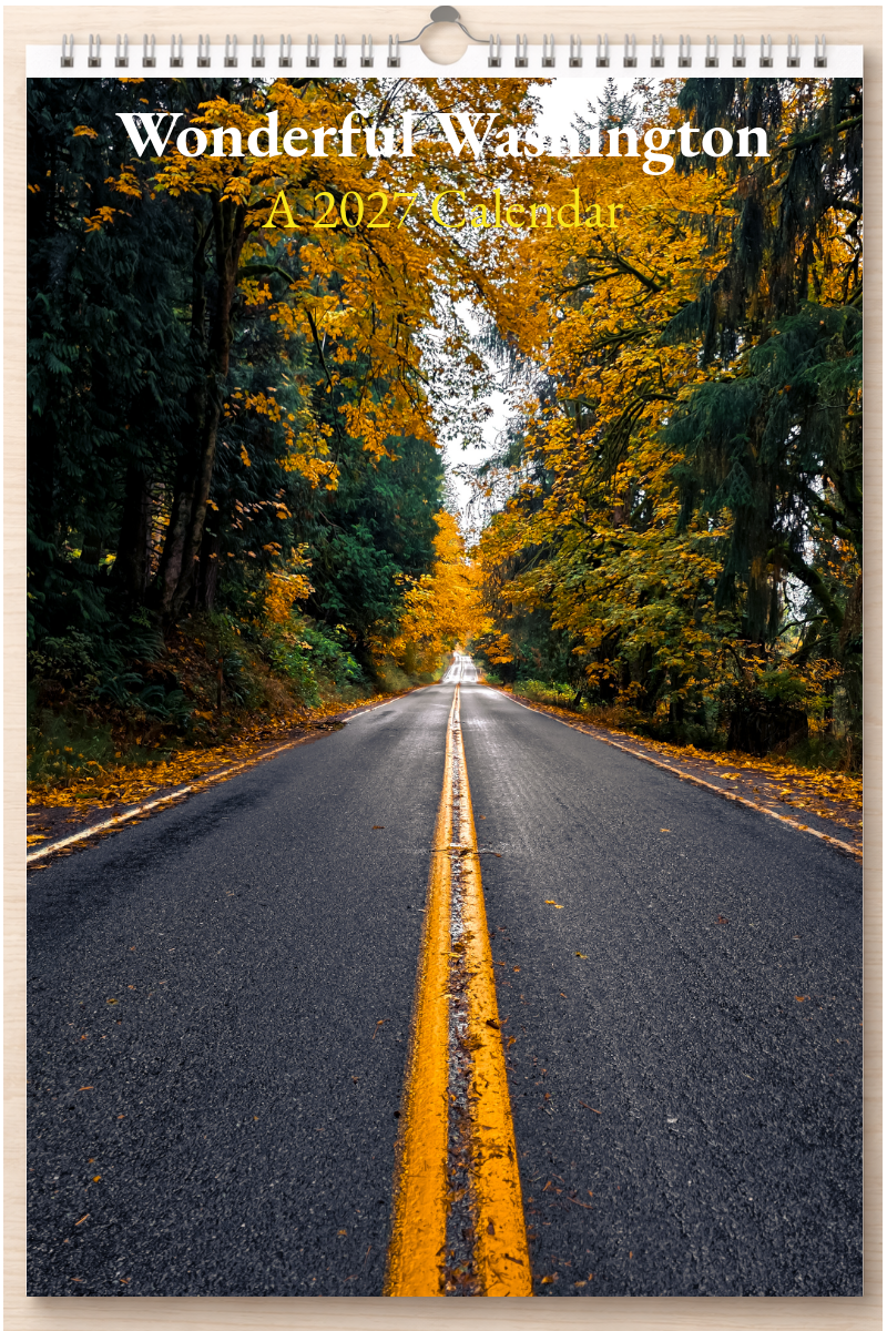 Wonderful Washington: A 2027 Calendar