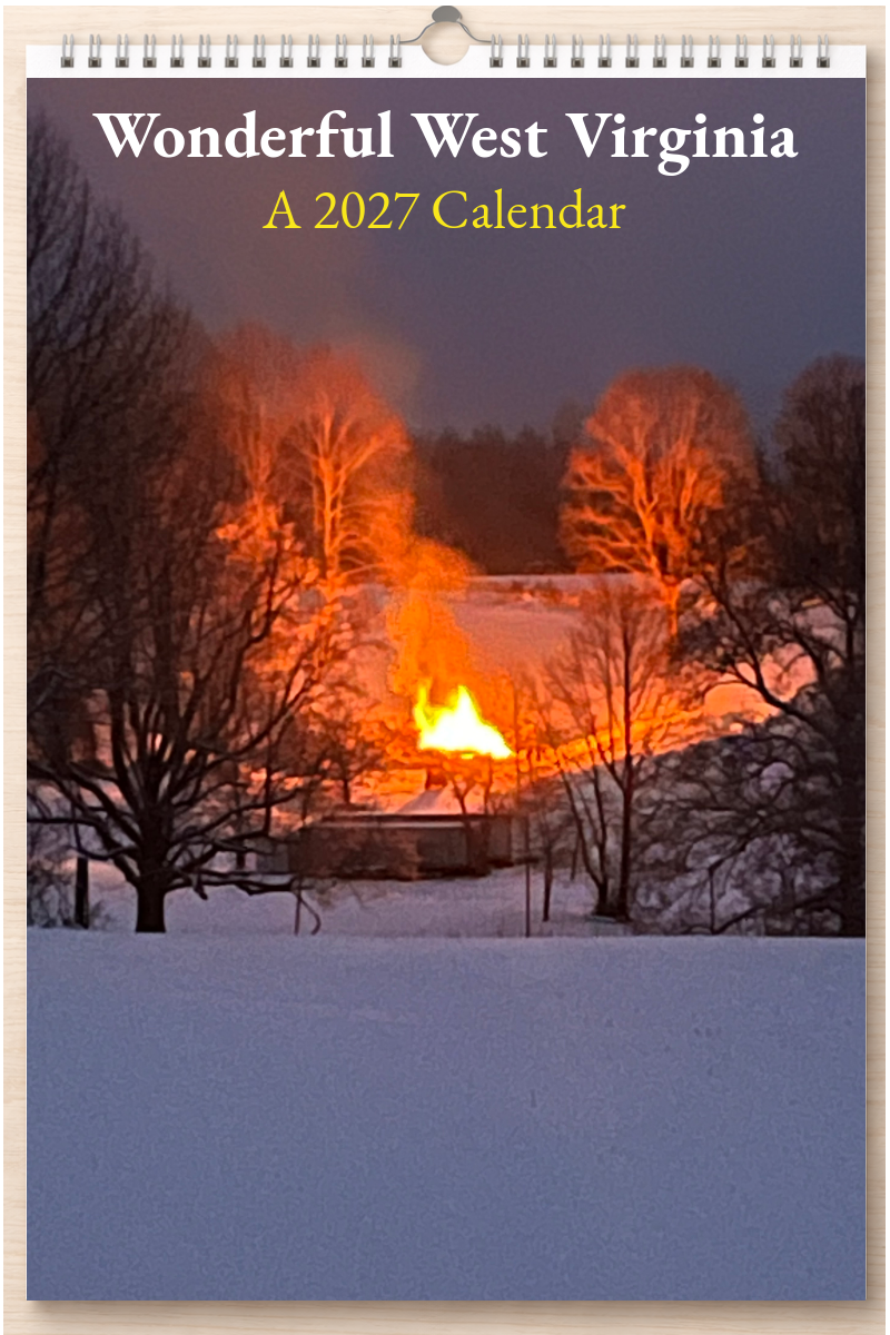 Wonderful West Virginia: A 2027 Calendar