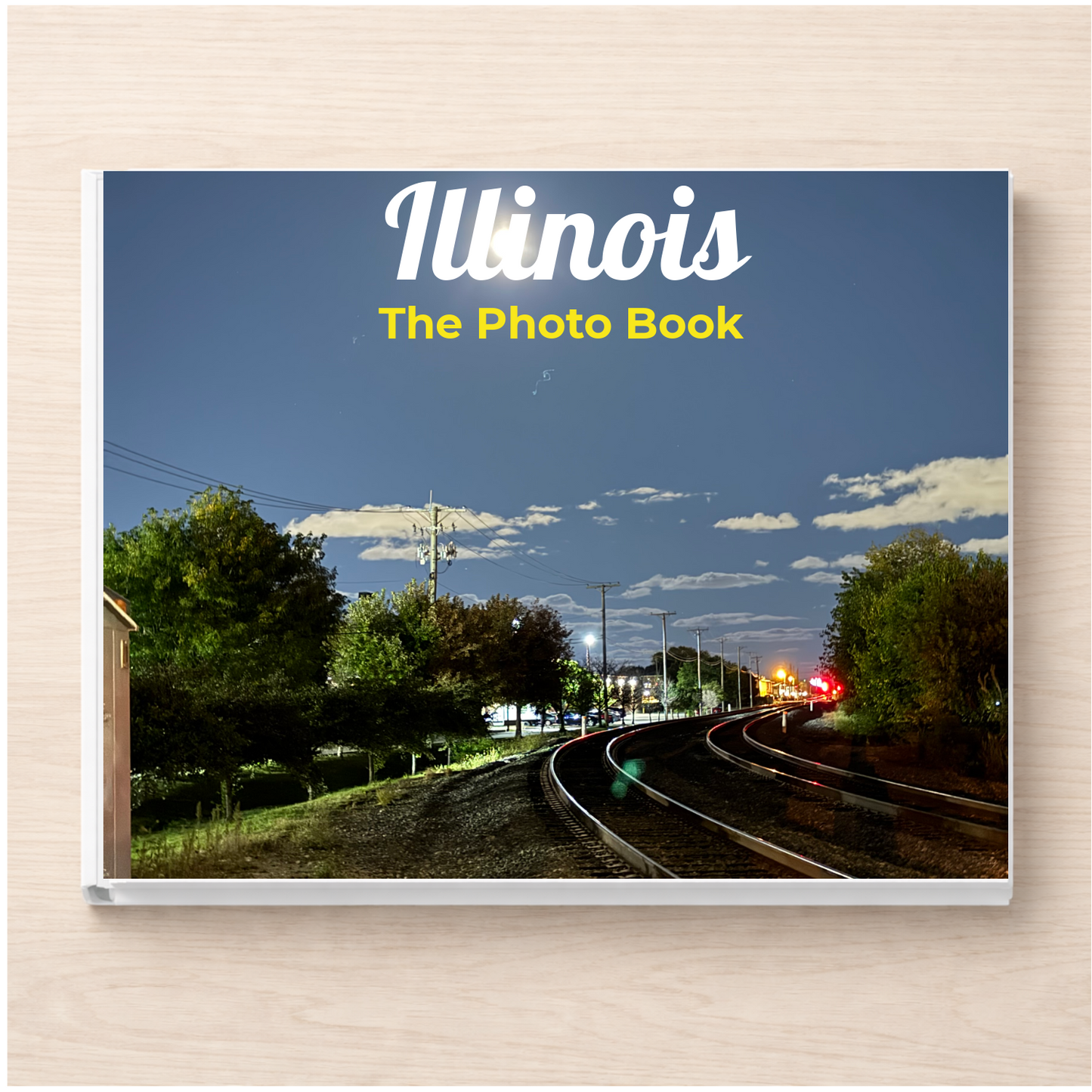 Illinois: The Photo Book