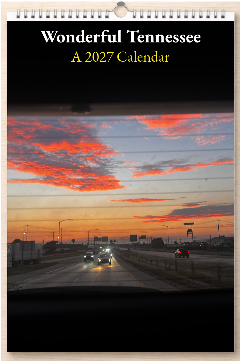 Wonderful Tennessee: A 2027 Calendar