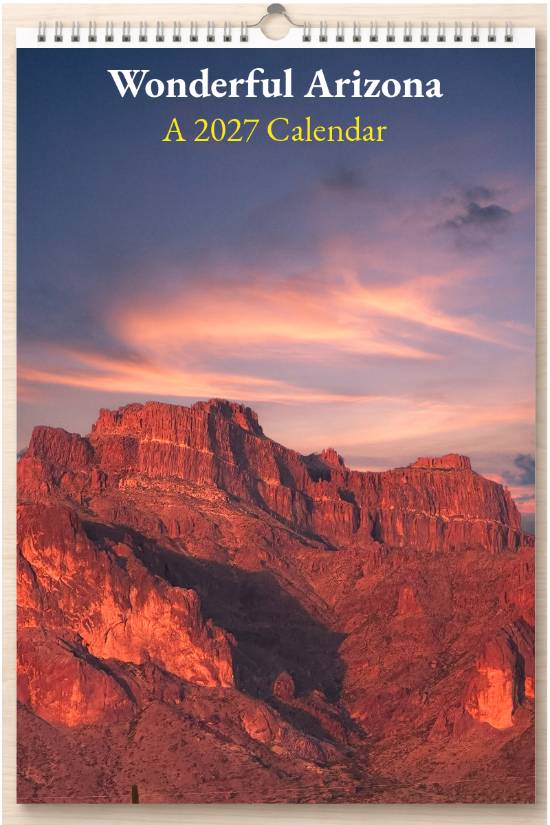 Wonderful Arizona: A 2027 Calendar