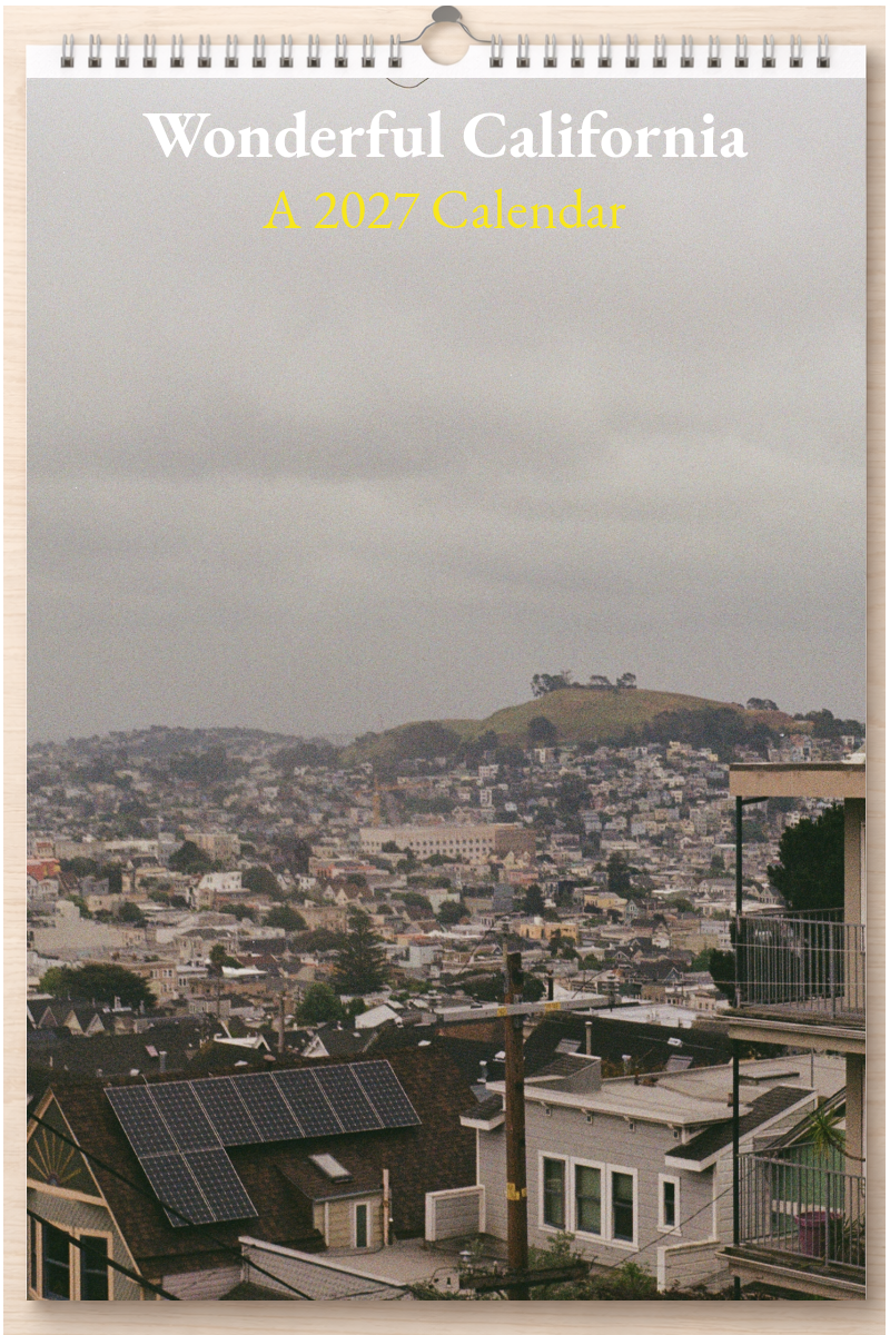 Wonderful California: A 2027 Calendar