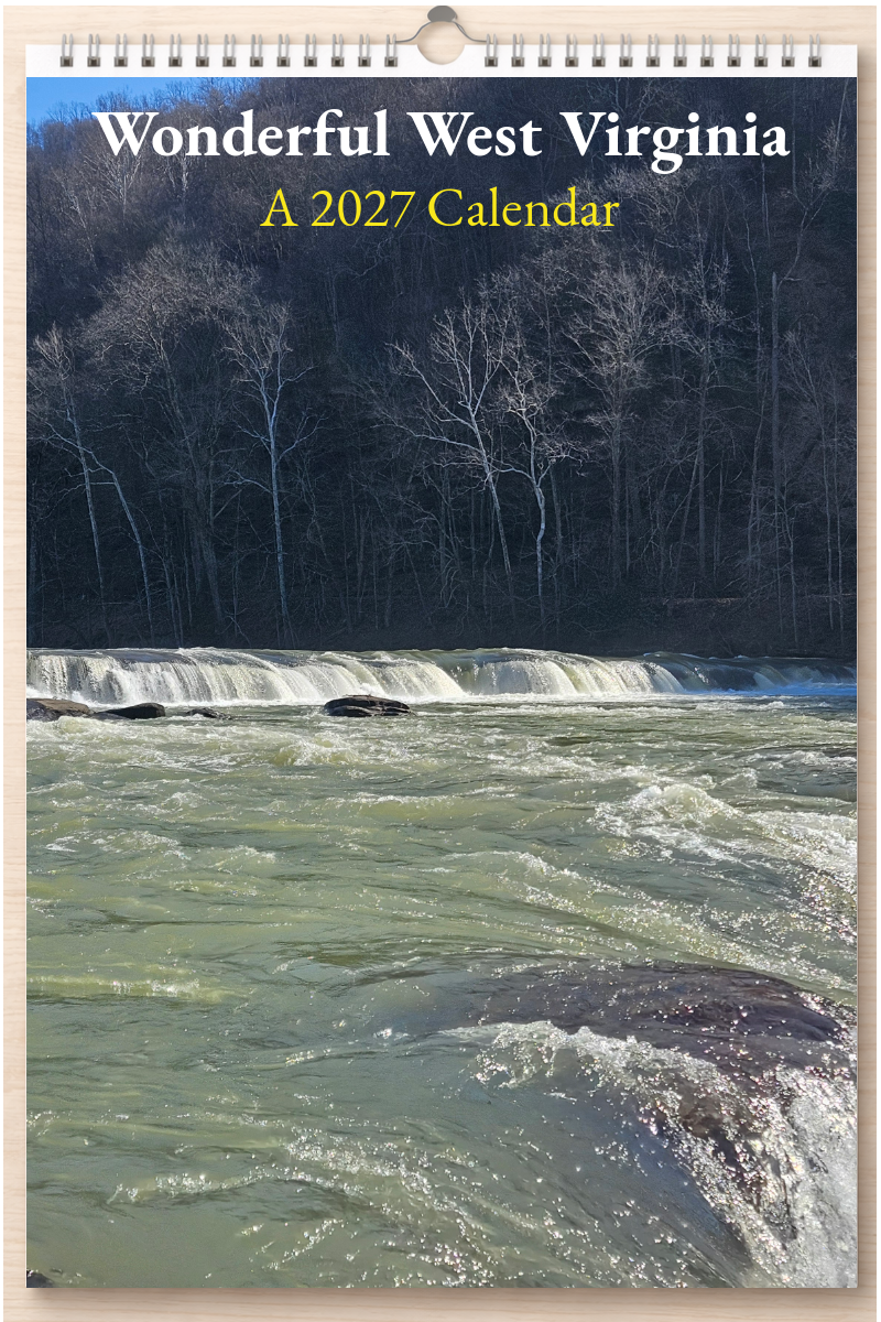 Wonderful West Virginia: A 2027 Calendar