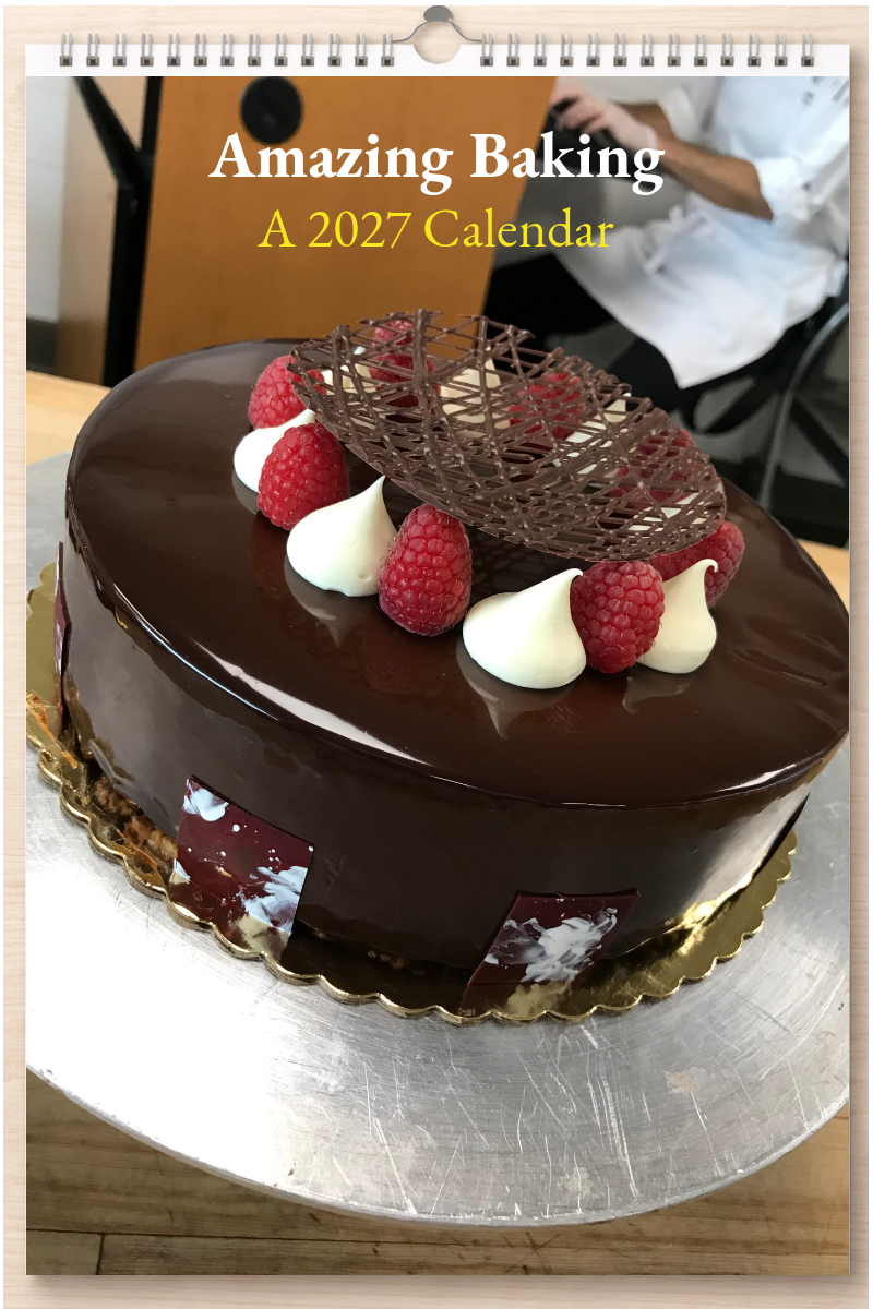 Amazing Baking: A 2027 Calendar