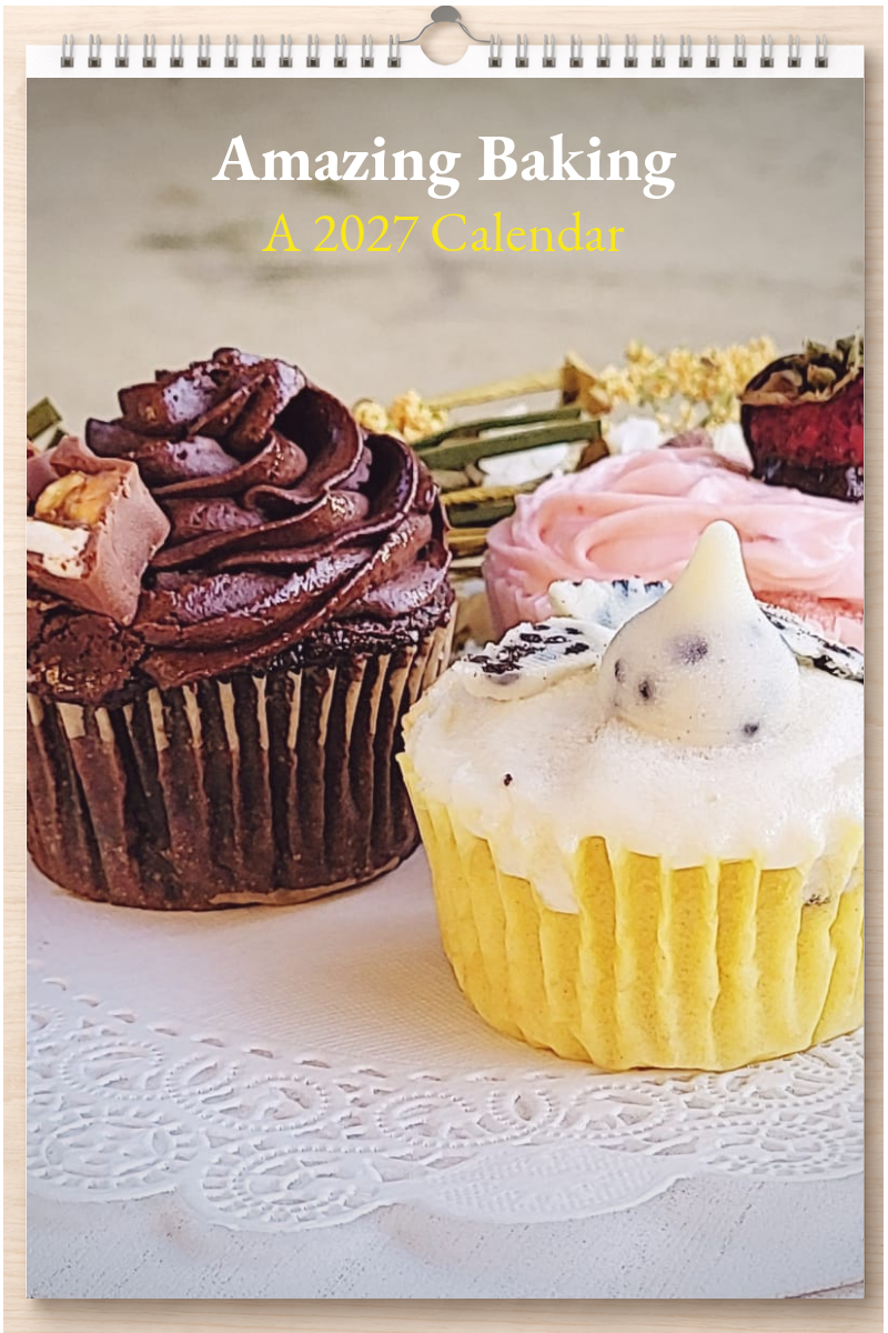 Amazing Baking: A 2027 Calendar
