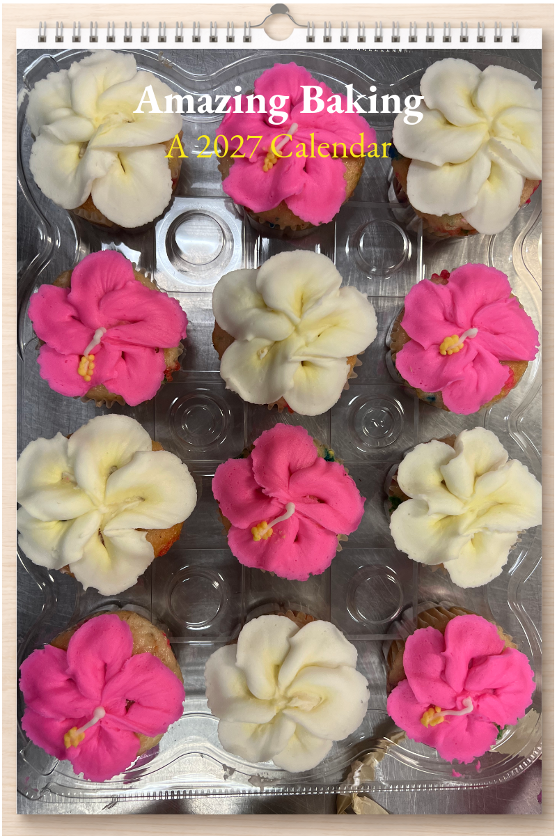 Amazing Baking: A 2027 Calendar