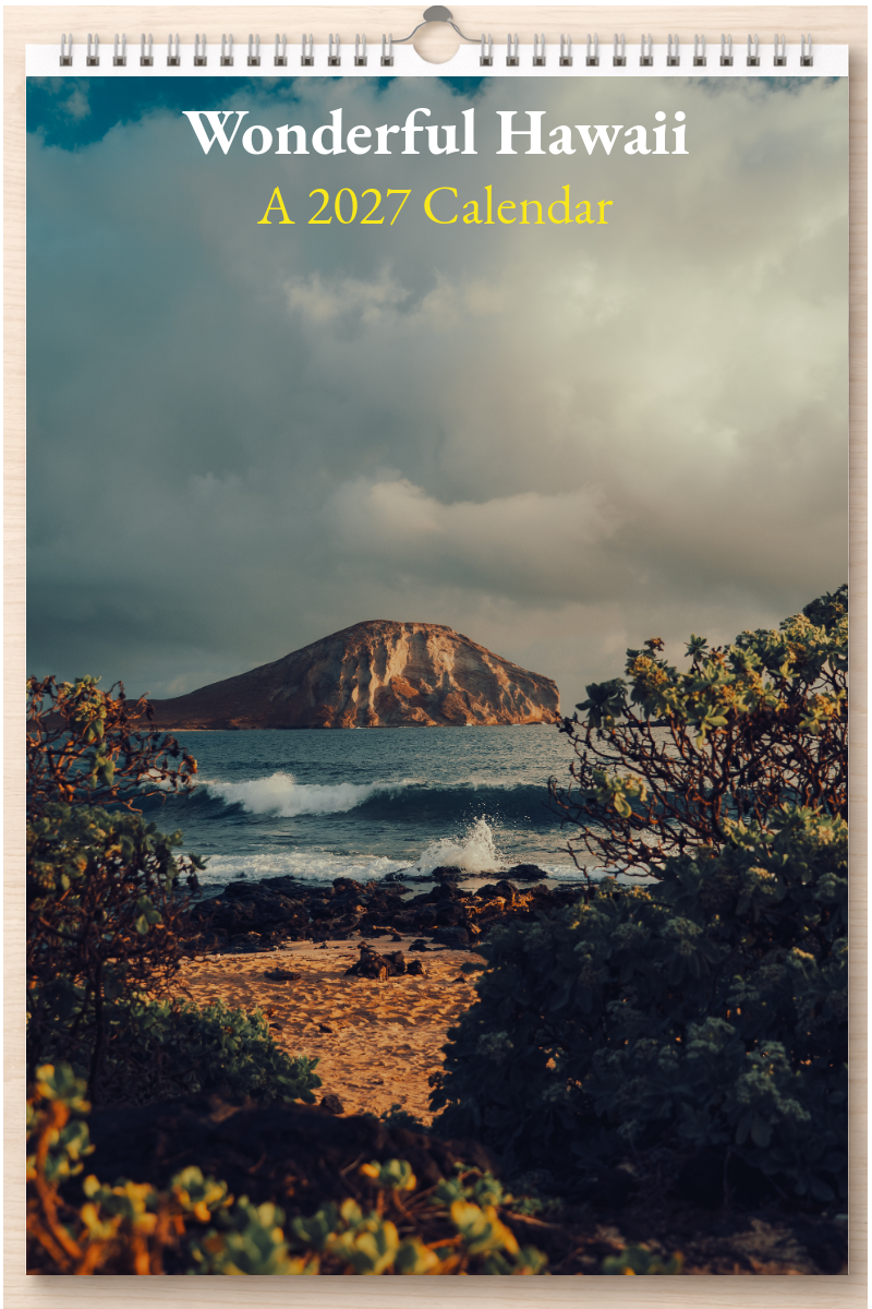 Wonderful Hawaii: A 2027 Calendar