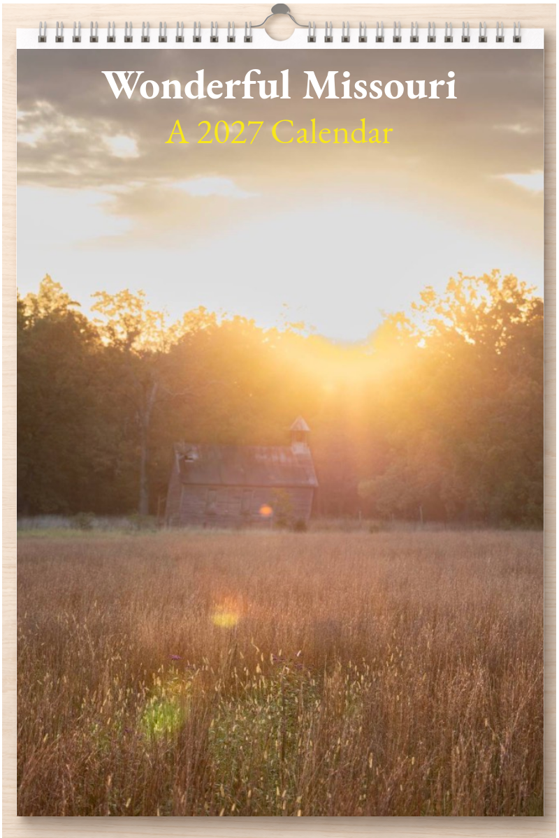Wonderful Missouri: A 2027 Calendar